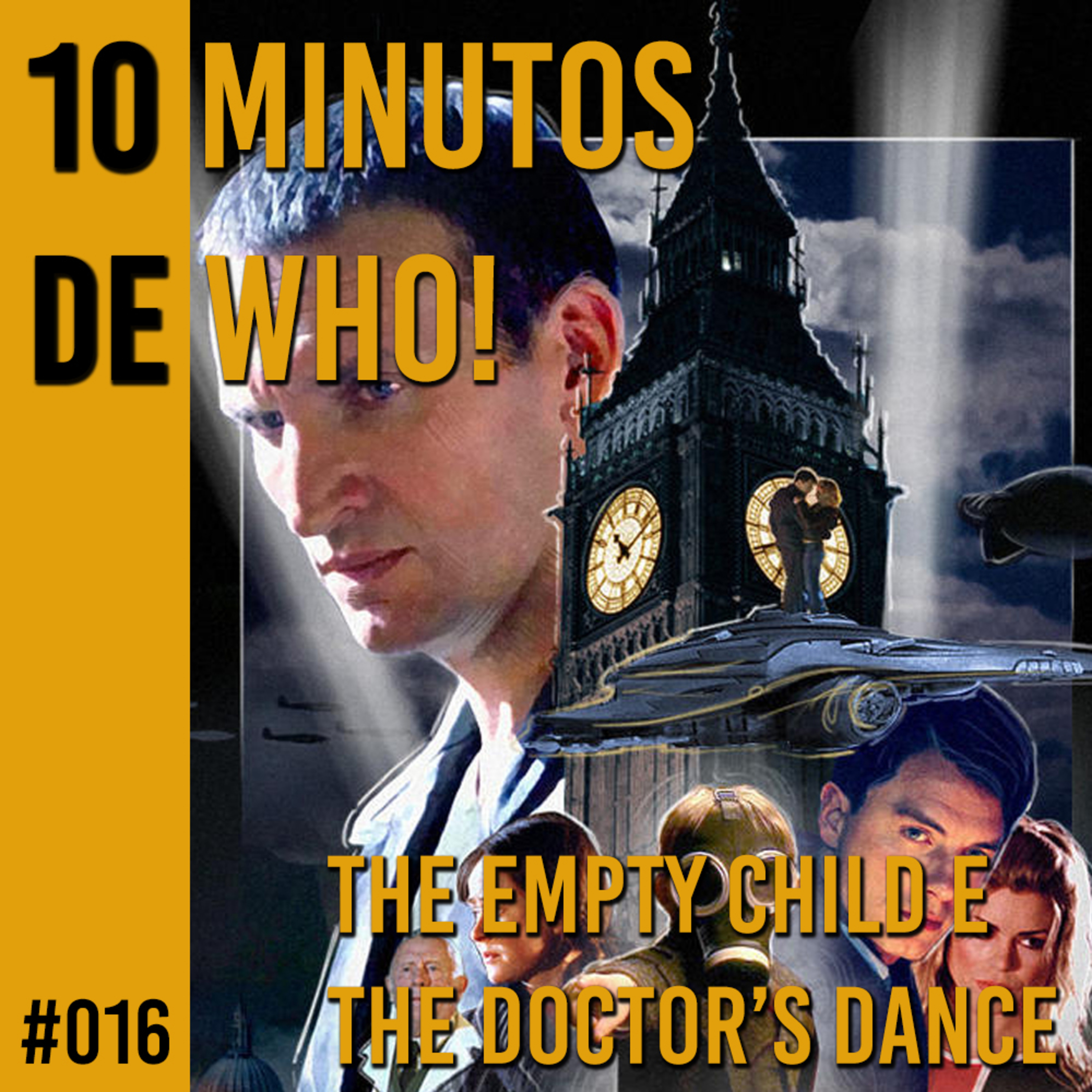 #016 10 MINUTOS DE WHO! - The Empty Child e The Doctor's Dance.