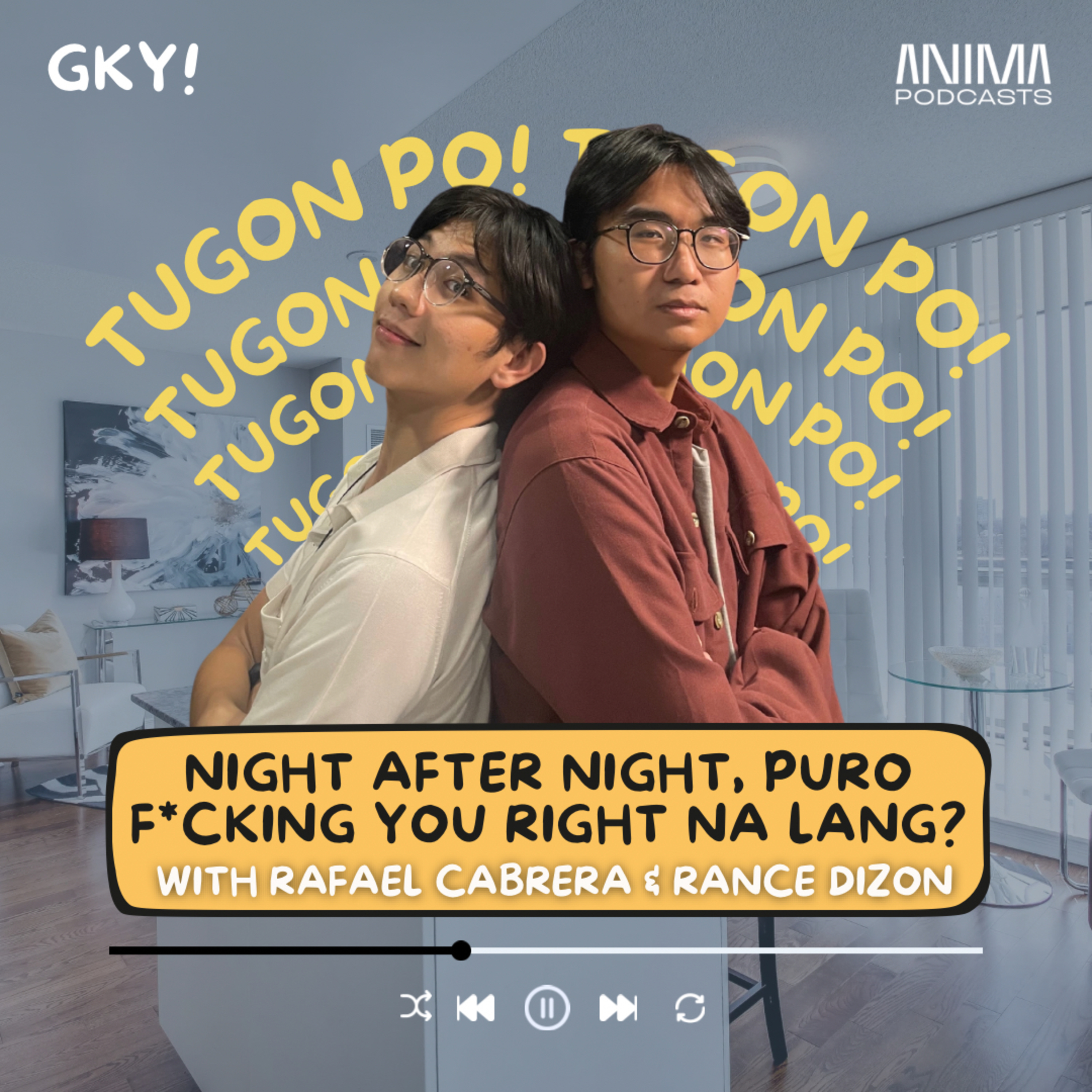 Tugon Po: Night After Night, Puro F*cking You Right Na Lang? (with Rance Dizon & Raffy Cabrera) episode artwork