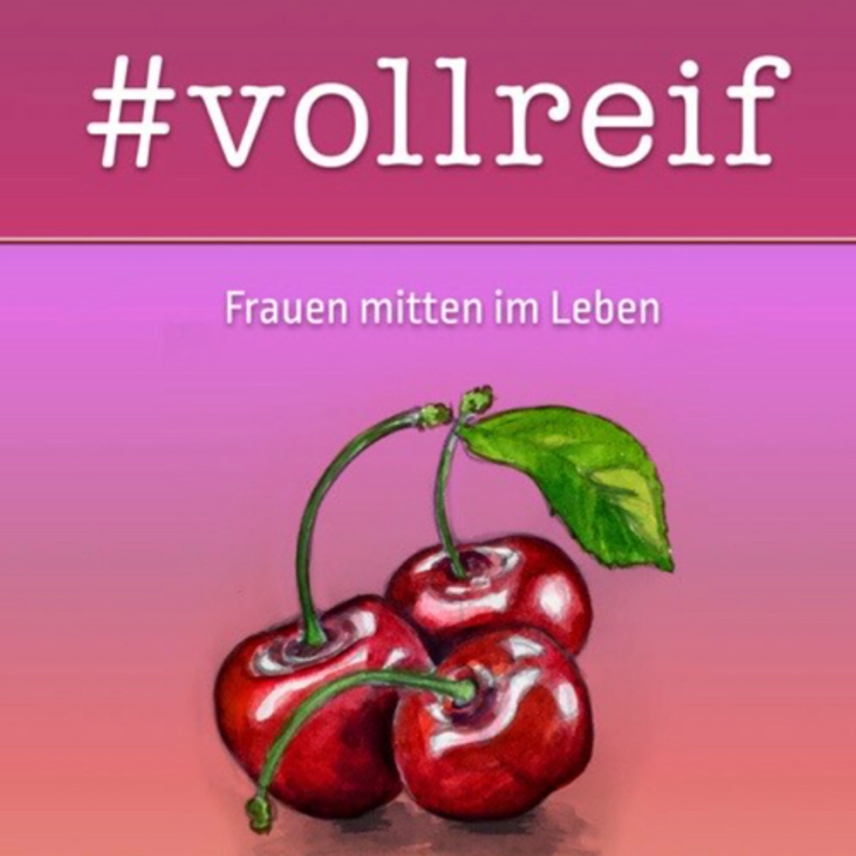 #vollreif