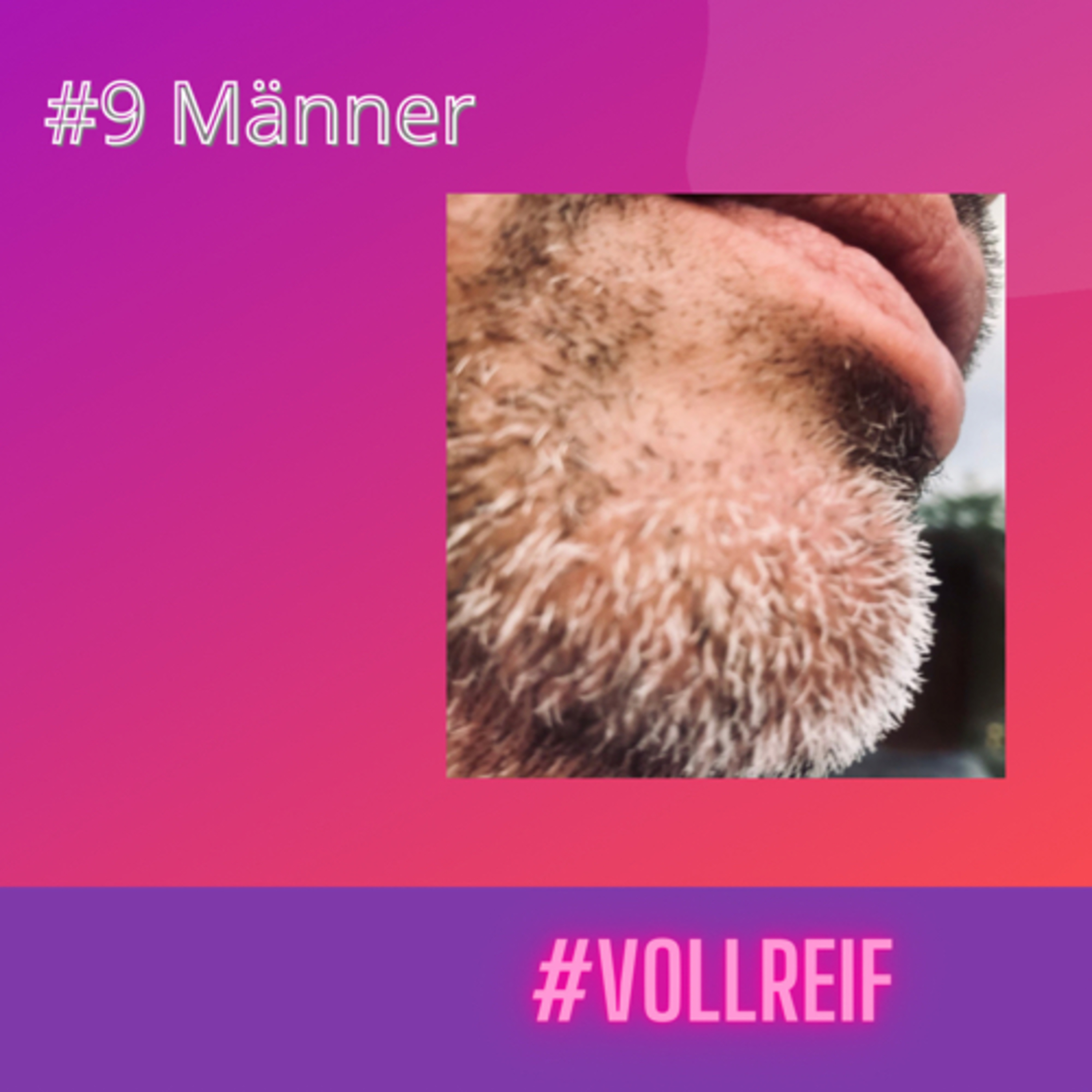 #vollreif