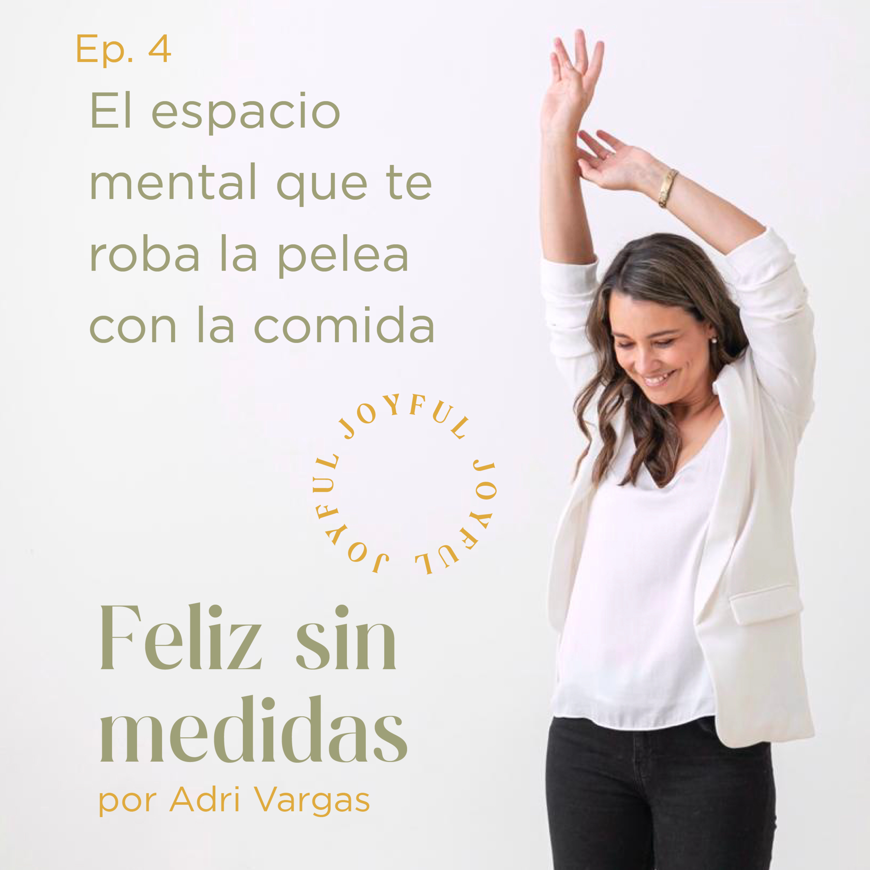 Feliz sin medidas