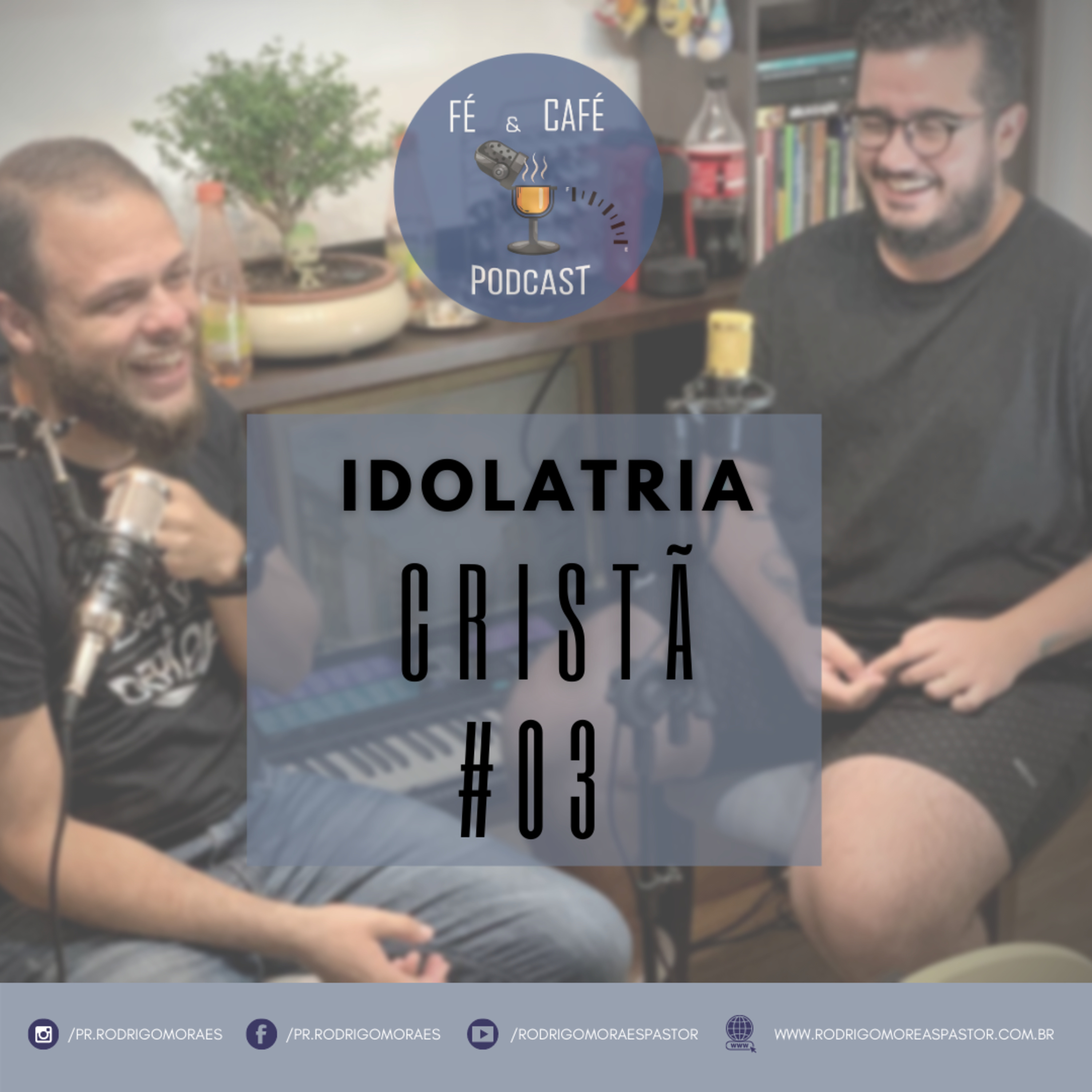 Fé e Café Podcast