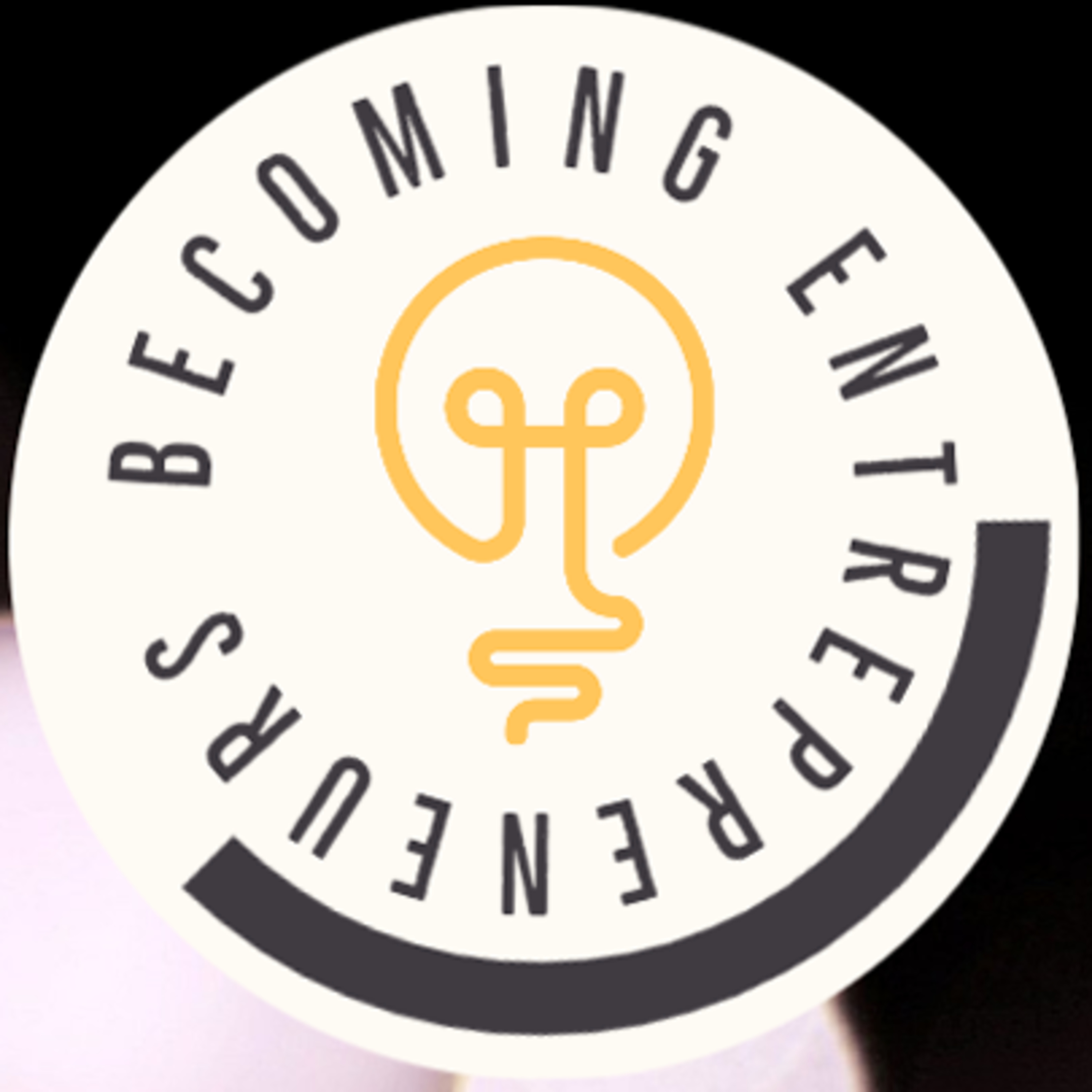 Becoming Entrepreneurs