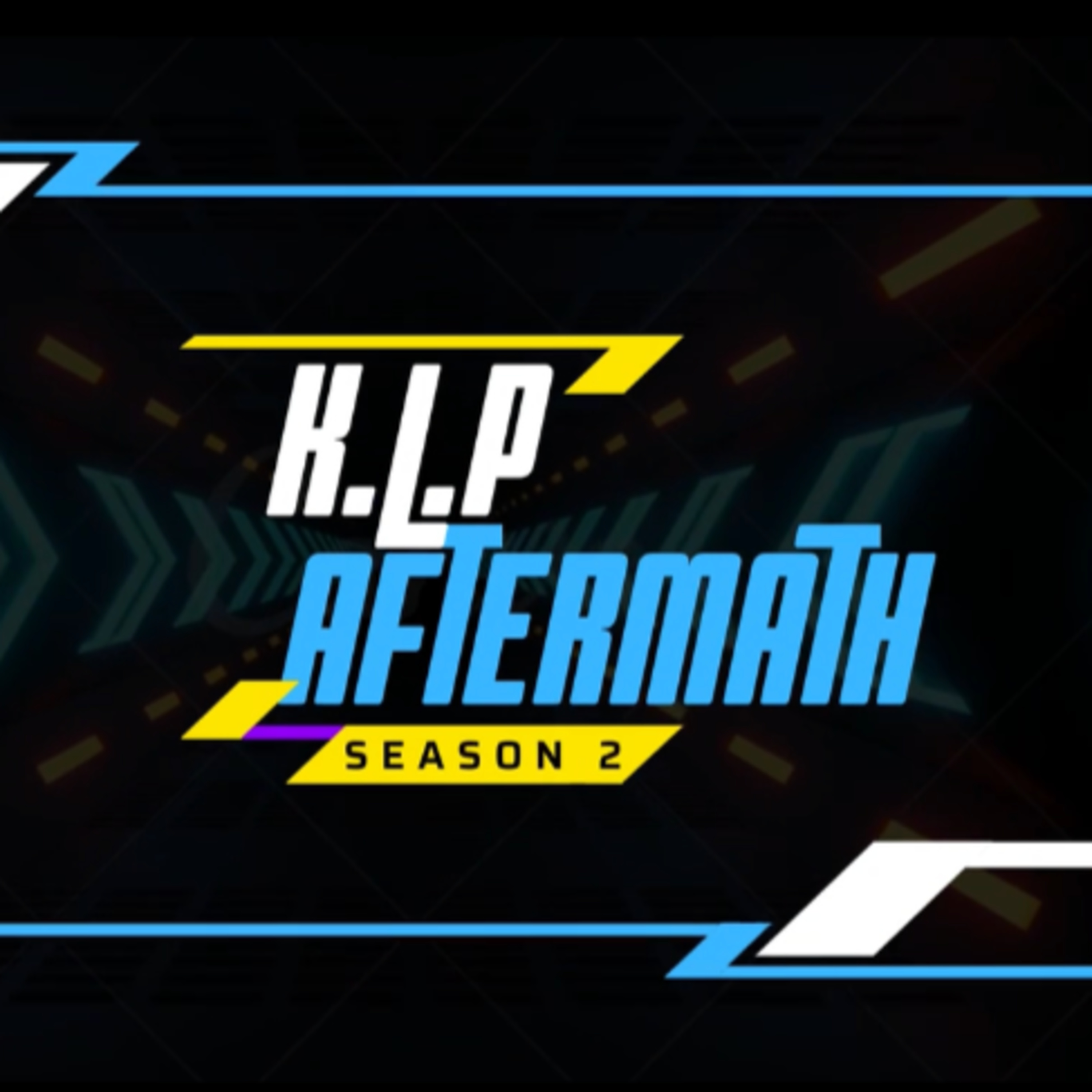 K.L.P Aftermath™ Season 2-"Selling Sunset Season 5,Sonic Origins,Atlanta Hawks"