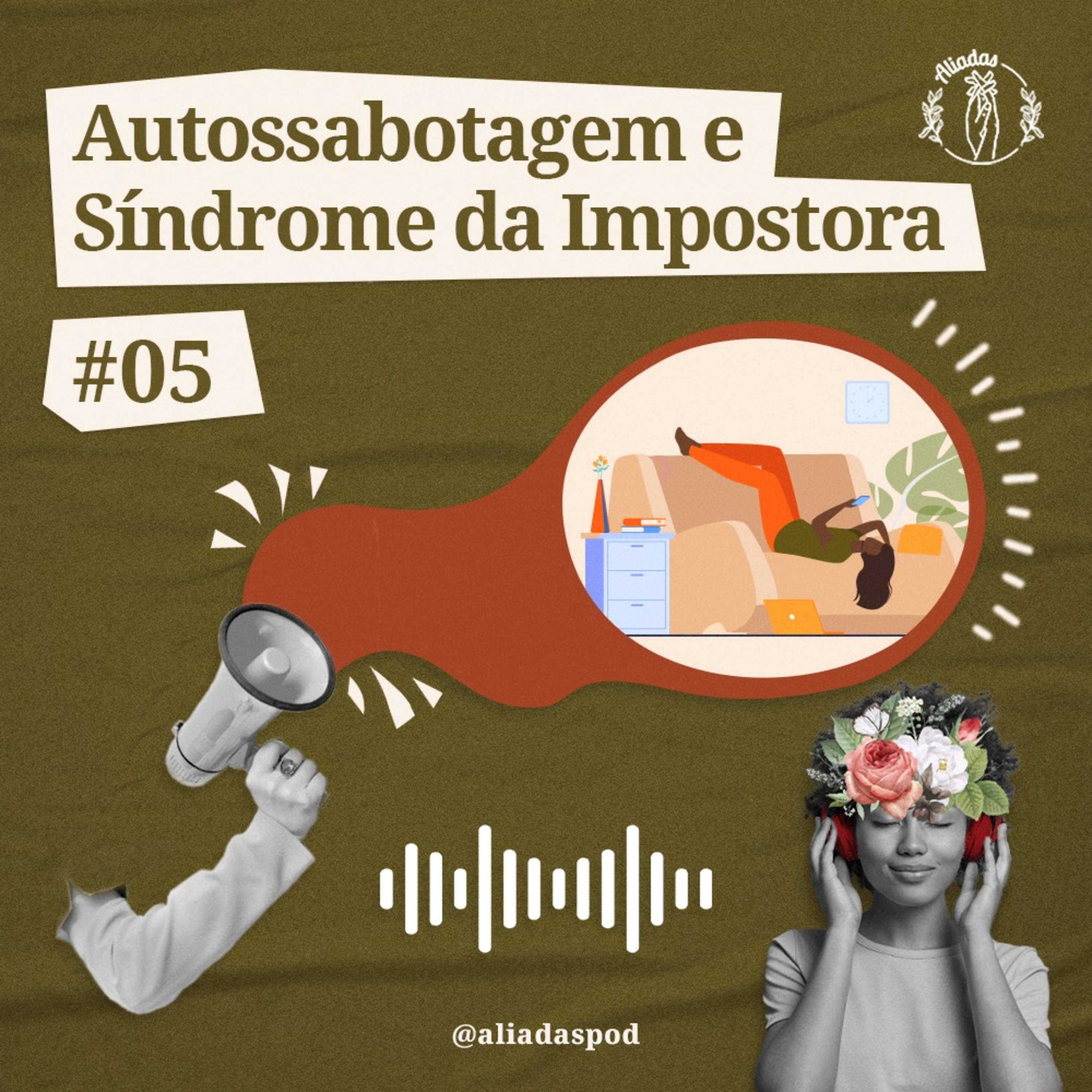 Autossabotagem e Síndrome da Impostora episode artwork