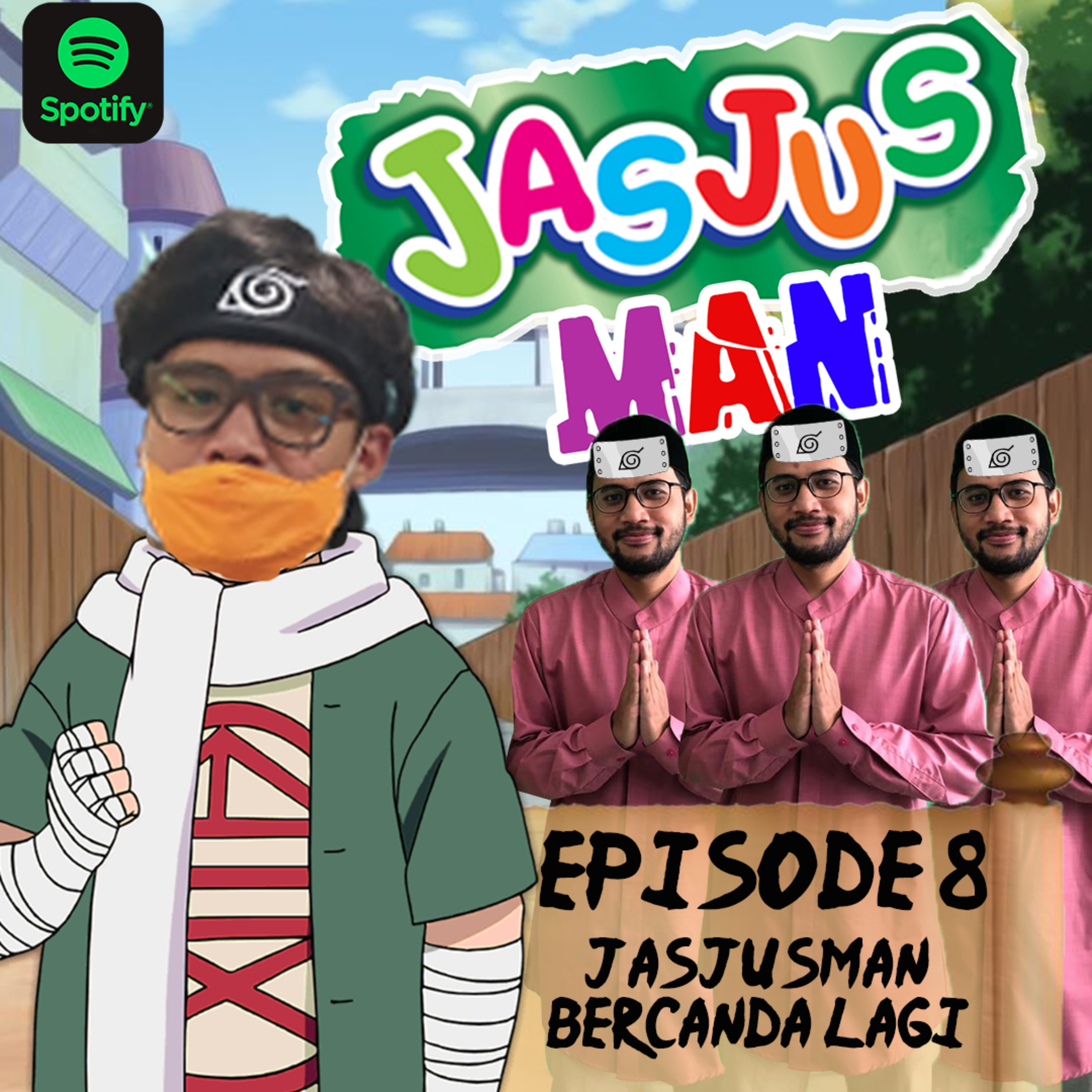 EPS 8 : JASJUSMAN BERCANDA LAGI episode artwork