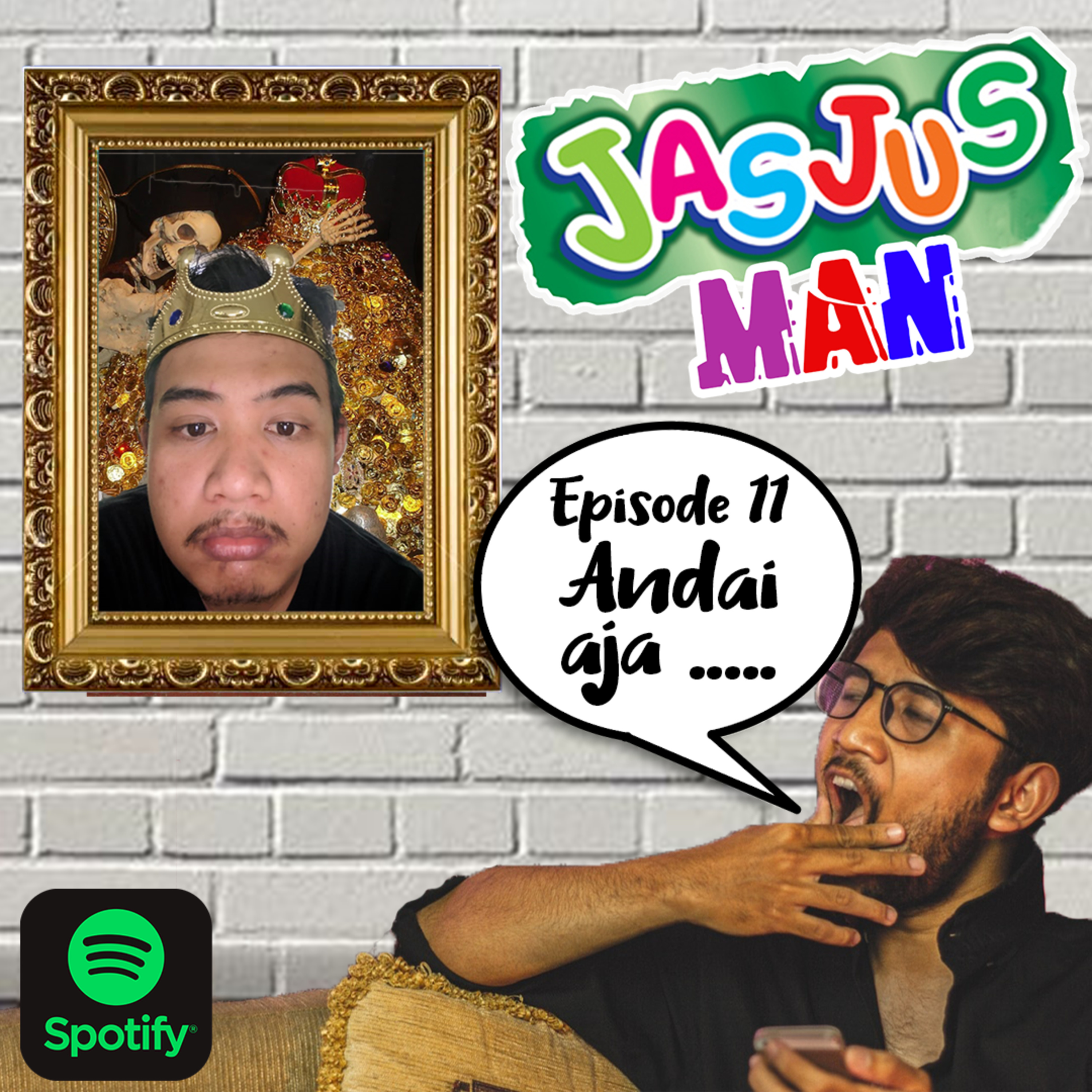 EPS 11 : ANDAI AJA... episode artwork