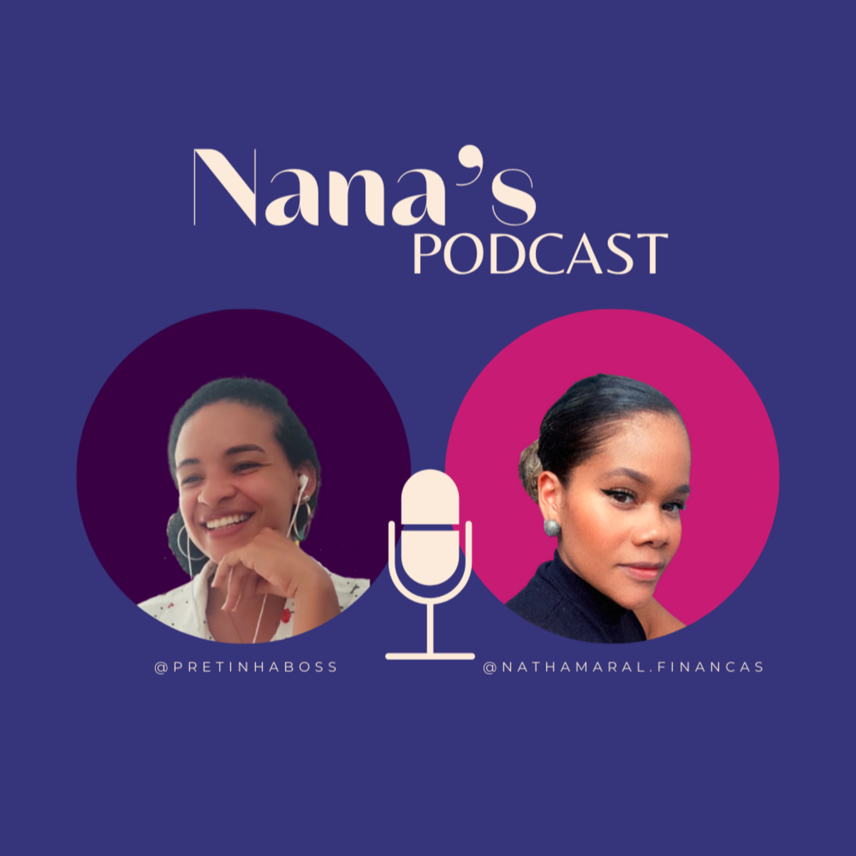 Nana\'s podcast