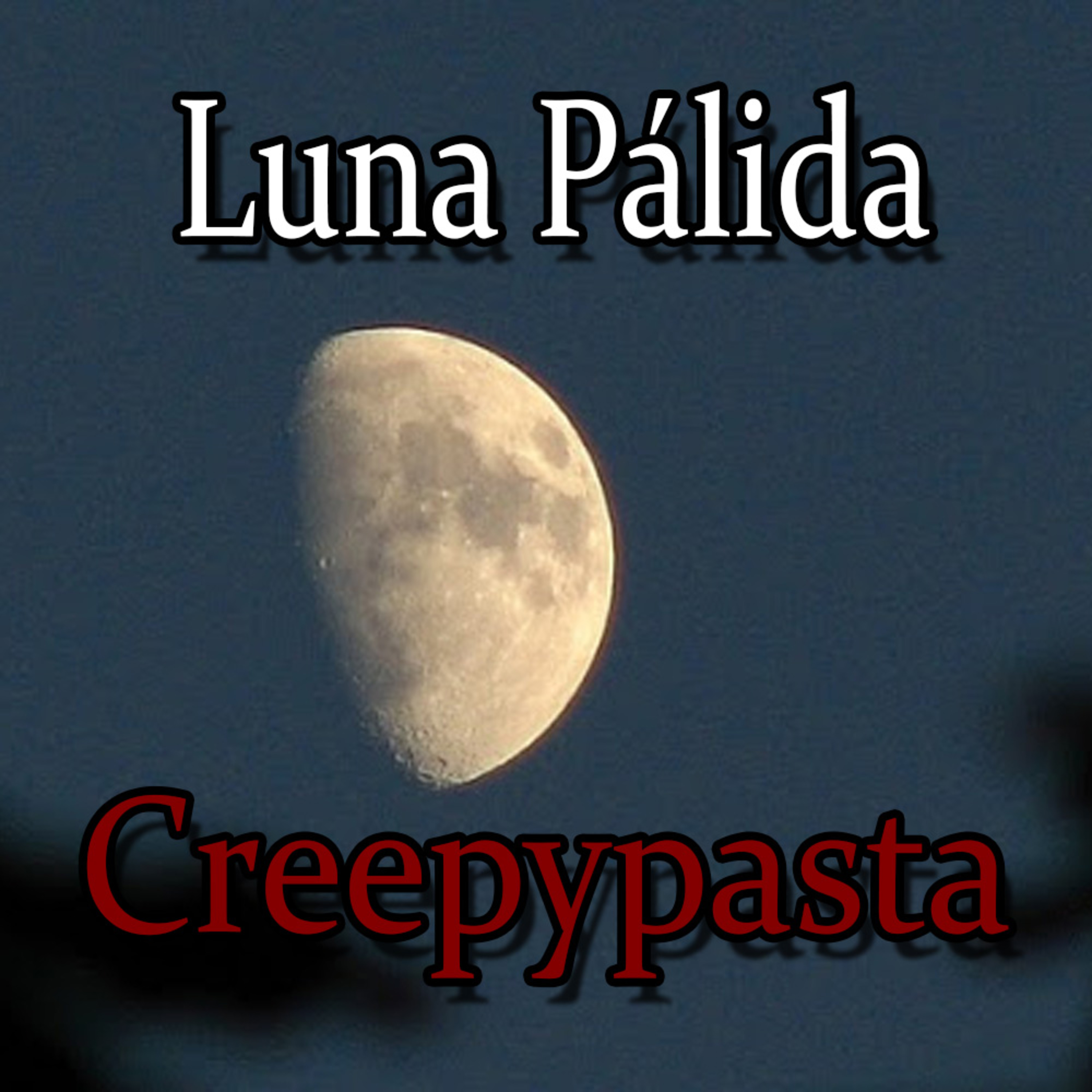 Creepypastas de Media Noche