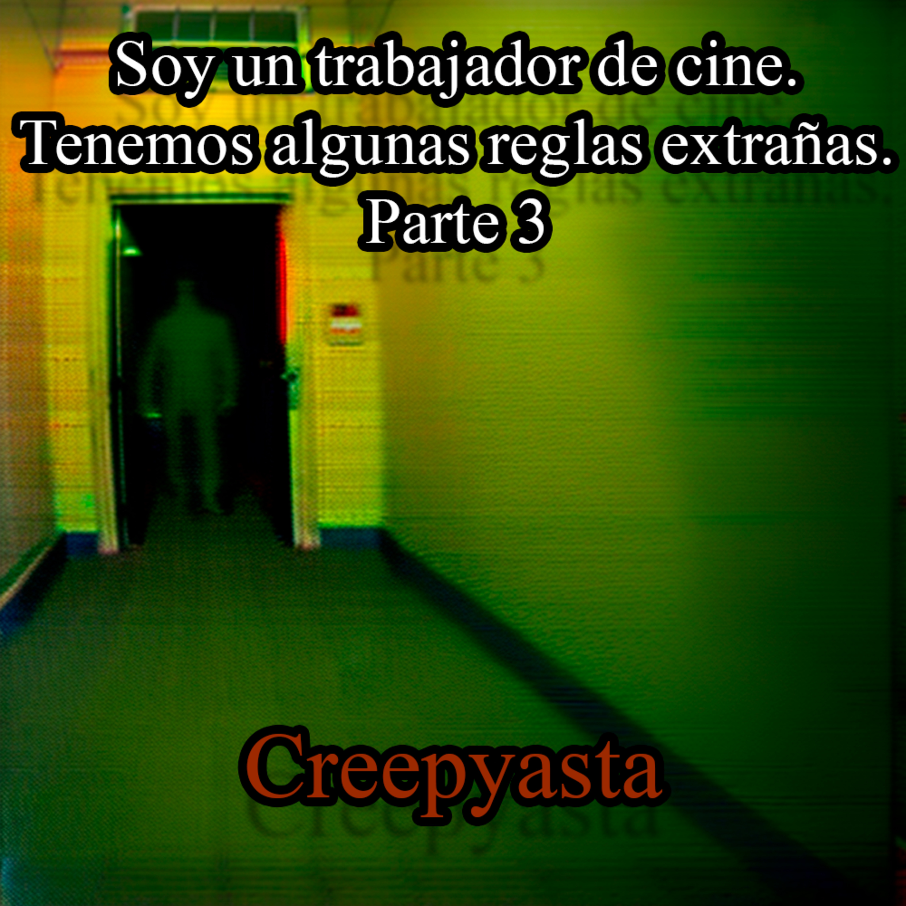 Creepypastas de Media Noche