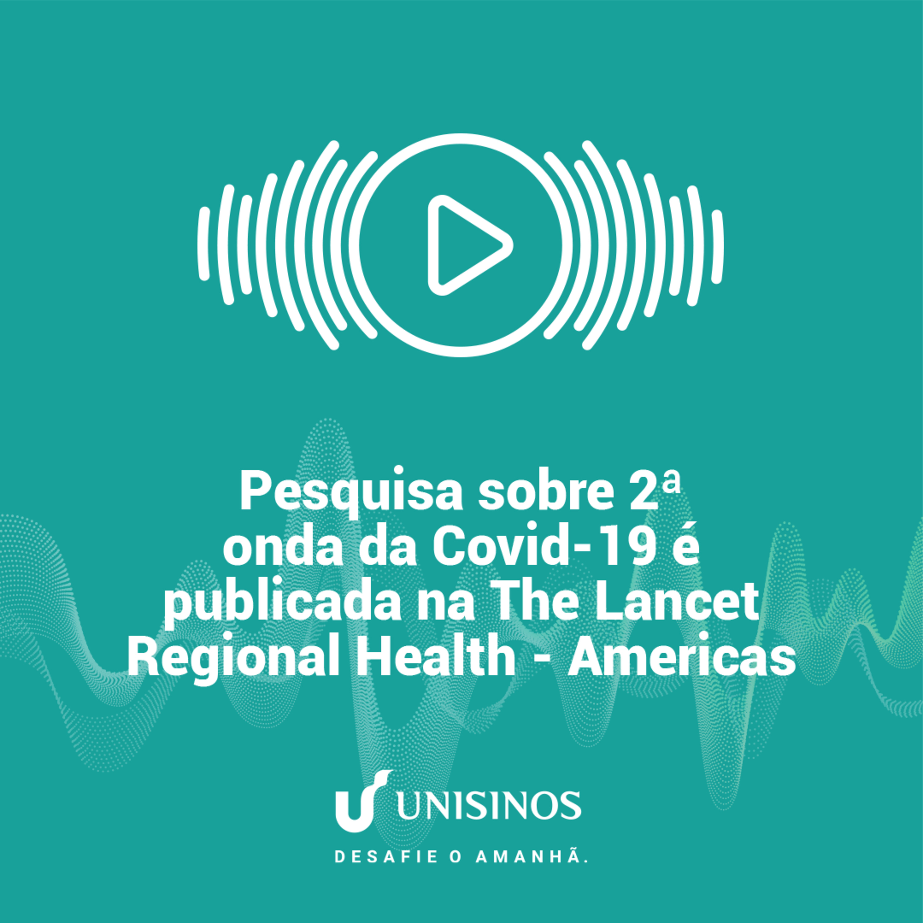 Desafiando o Amanhã - Unisinos