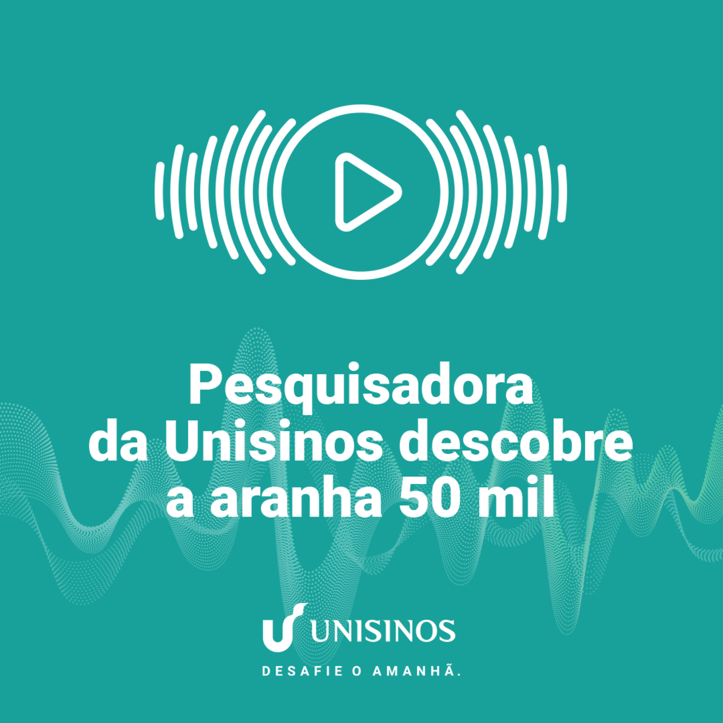 Desafiando o Amanhã - Unisinos