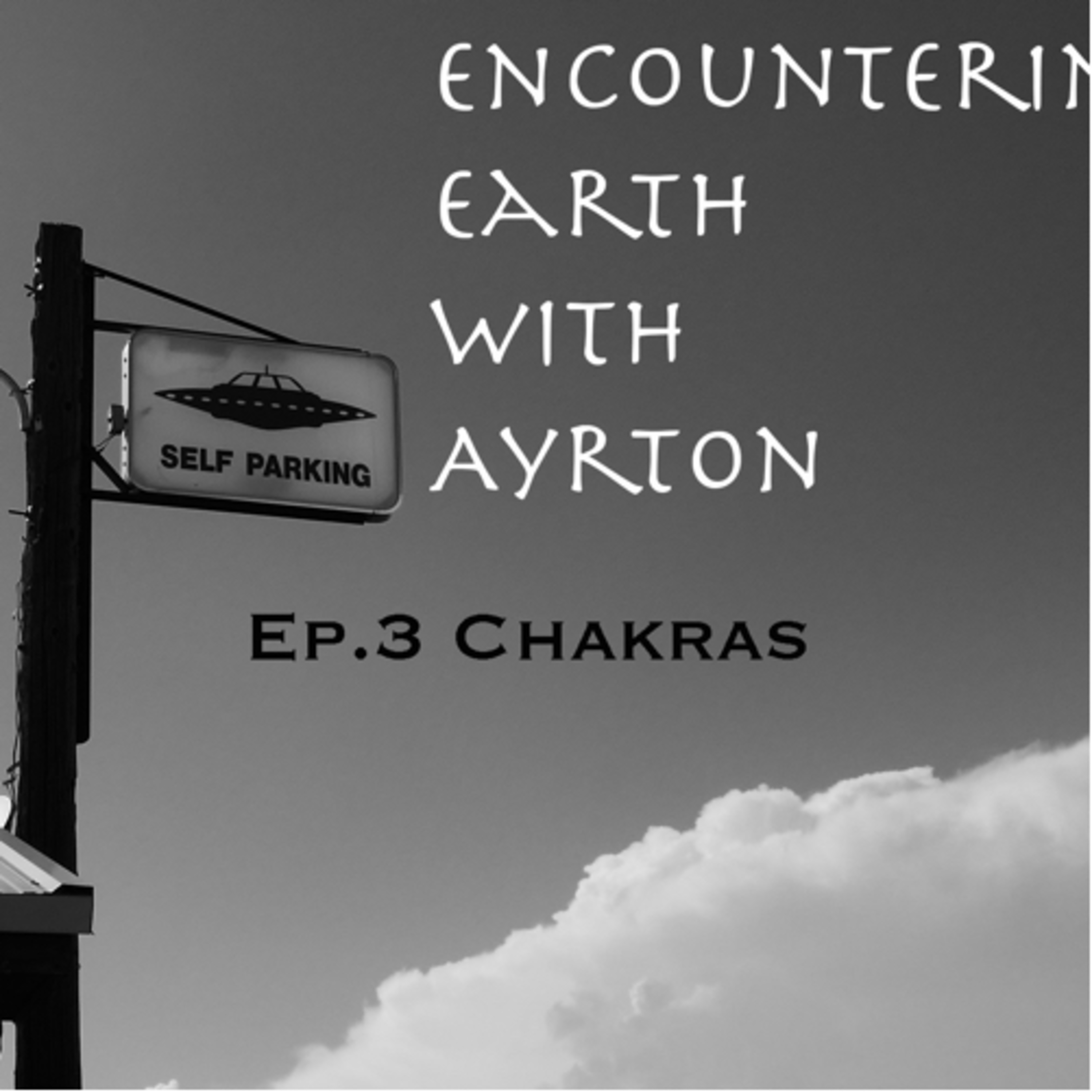 Ep. 3 Chakras  episode artwork