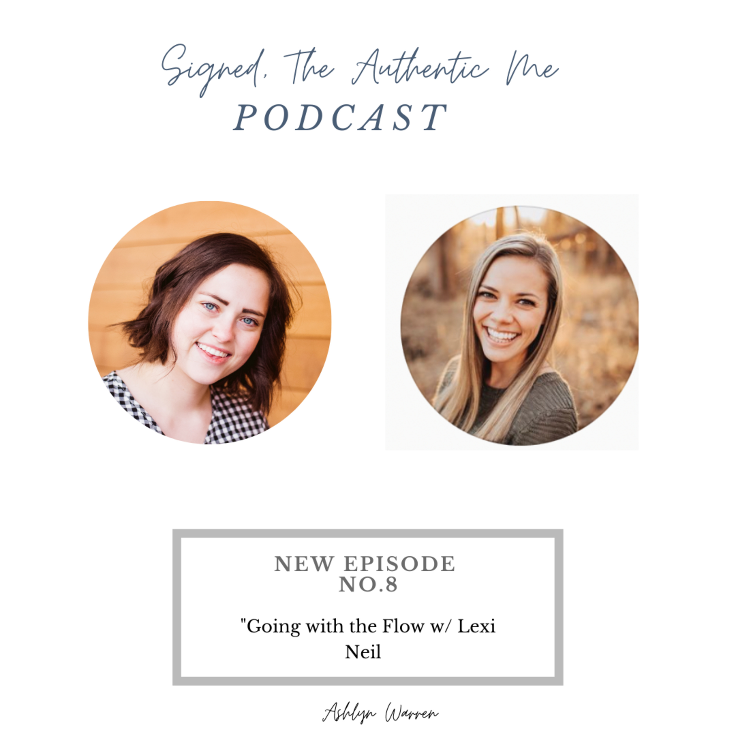 Signed, The Authentic Me
