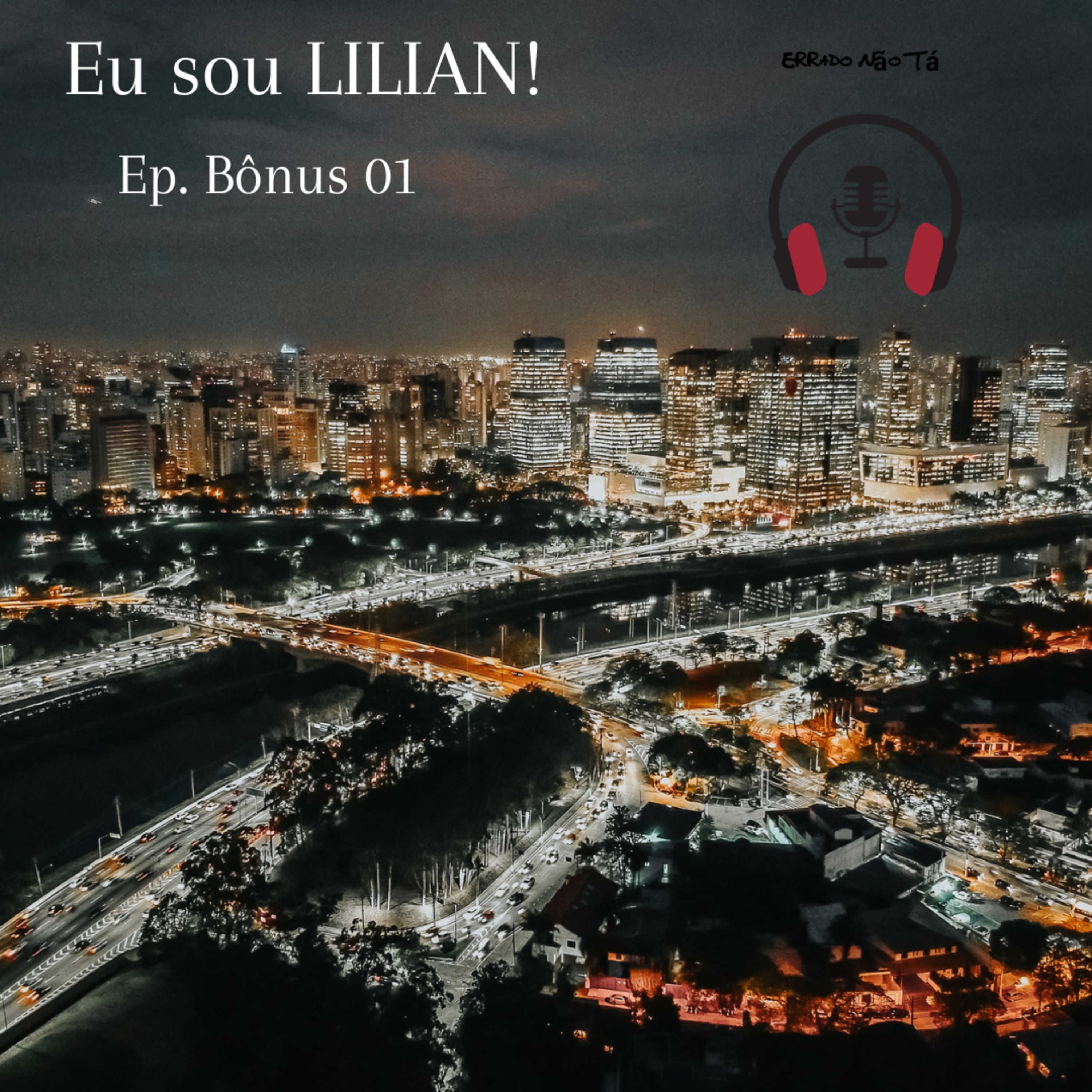 Errado Não Tá Podcast