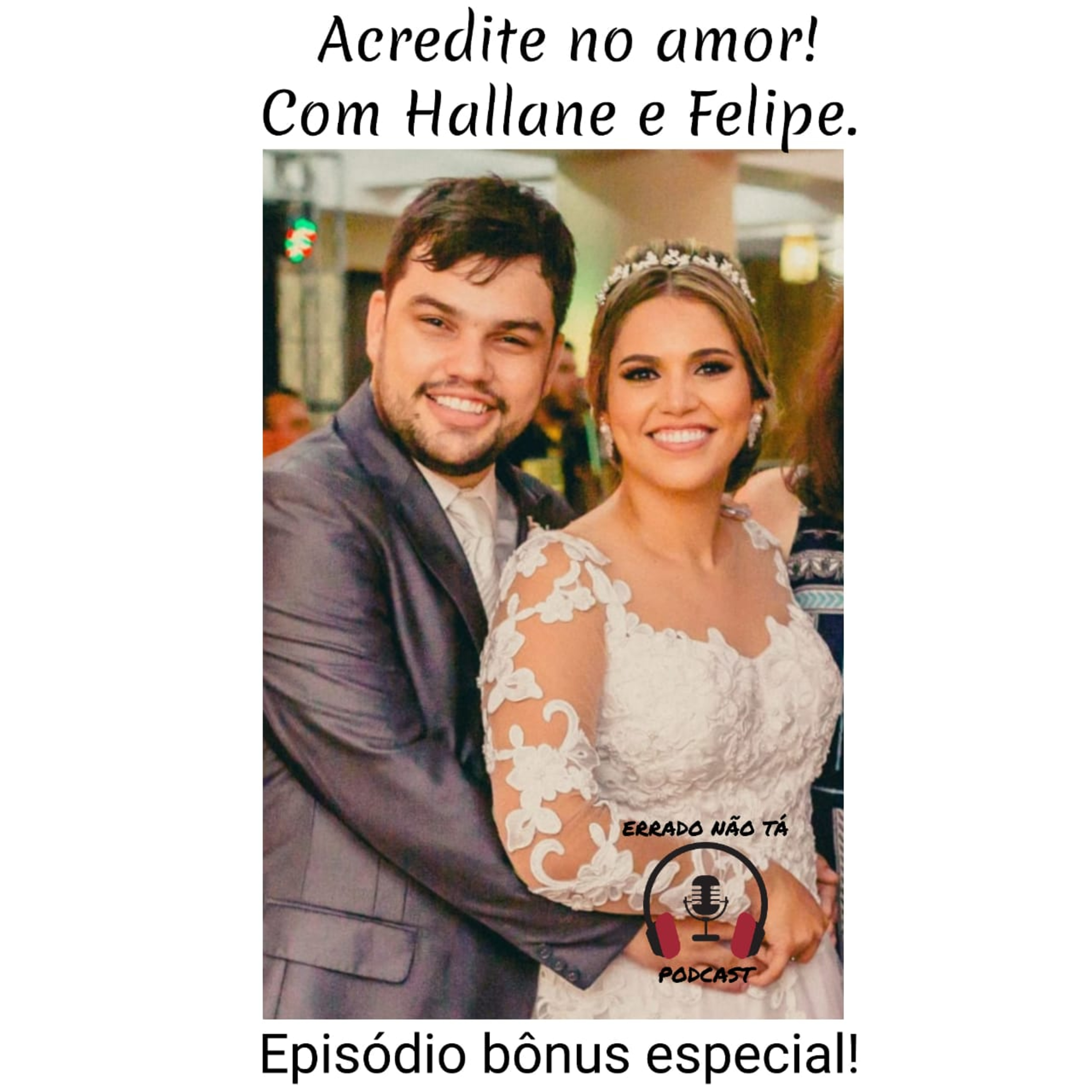 Errado Não Tá Podcast