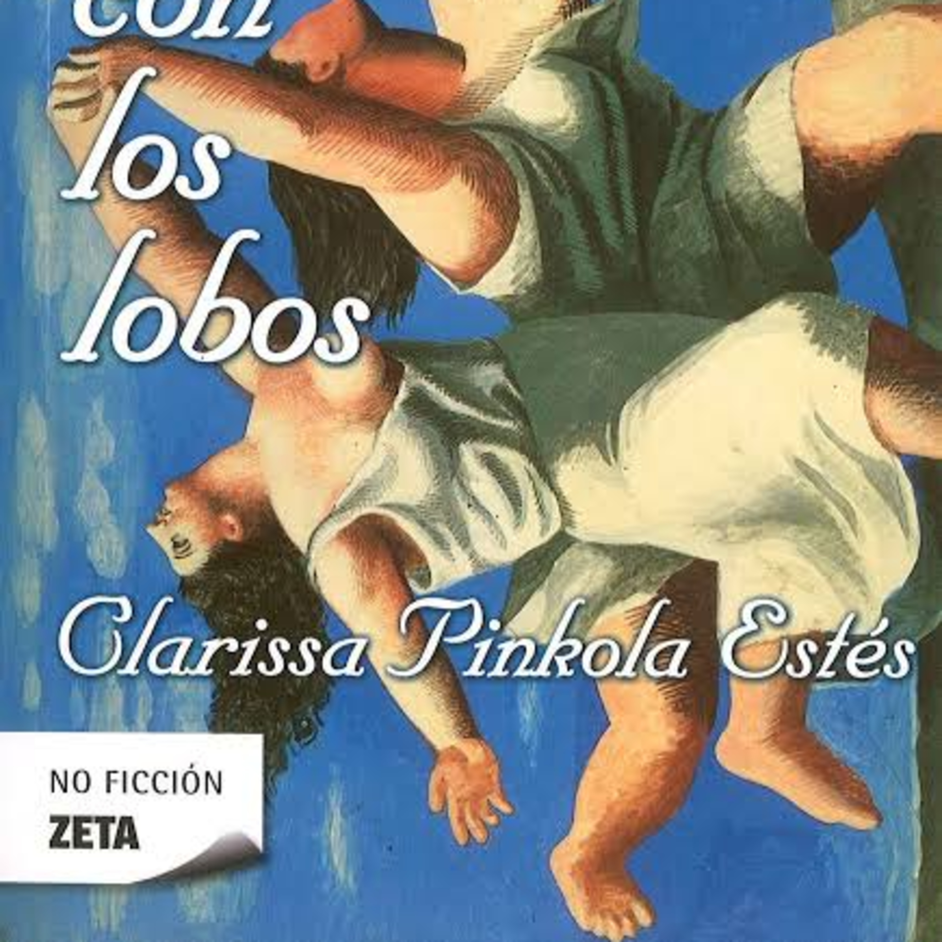 Cuentos Mujeres que corren con lobos