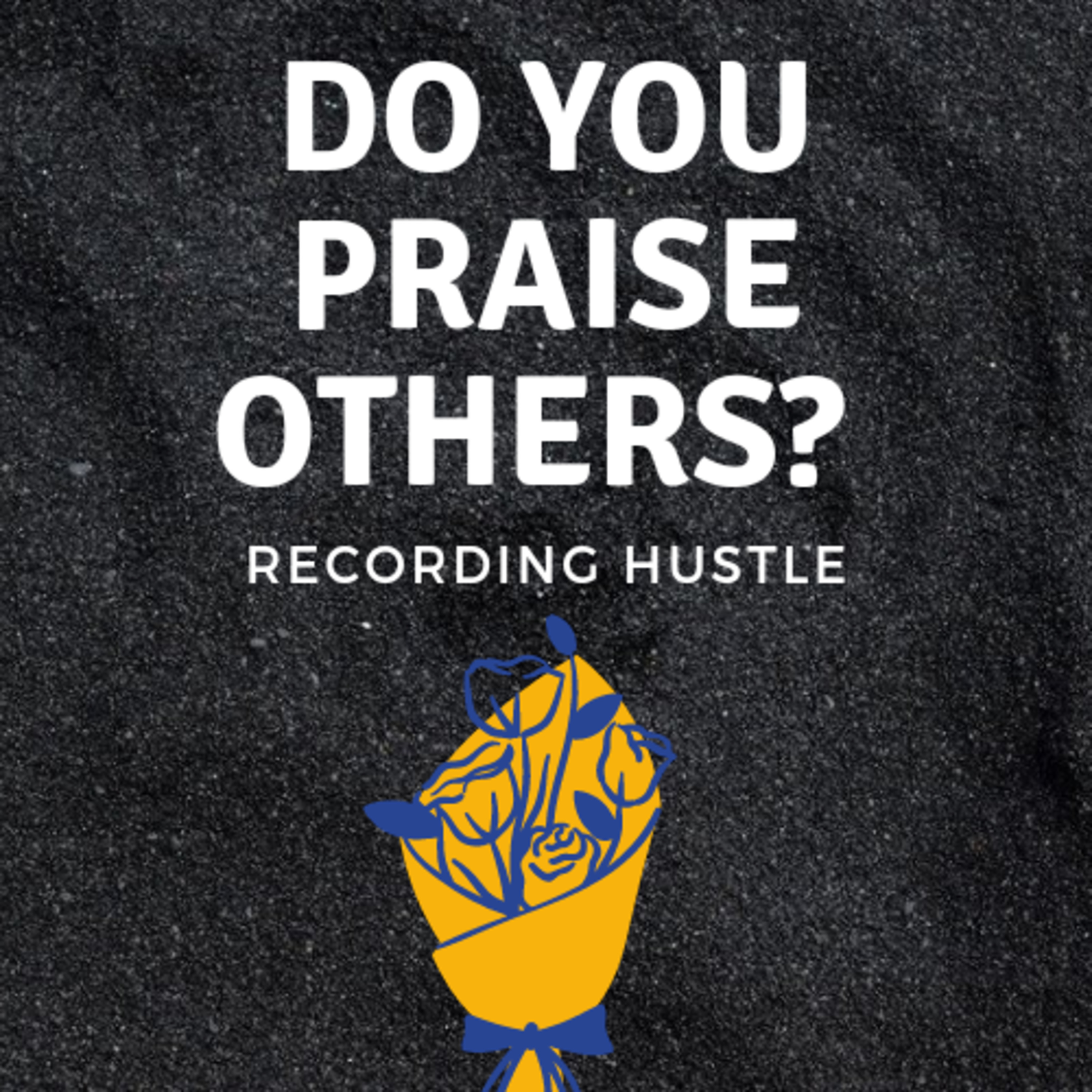 Is praising others difficult?  episode artwork