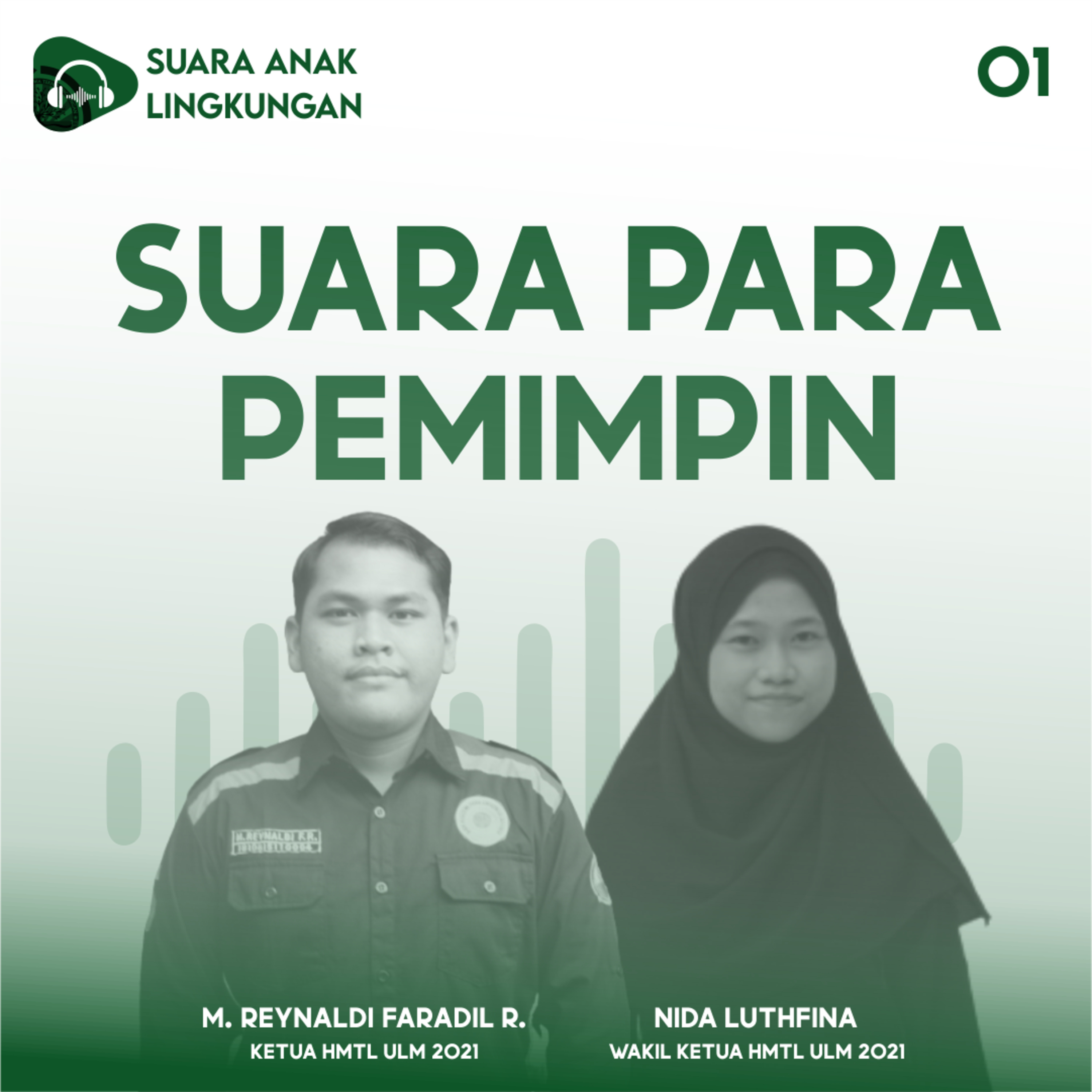 Suara Anak Lingkungan (Podcast By HMTL ULM)