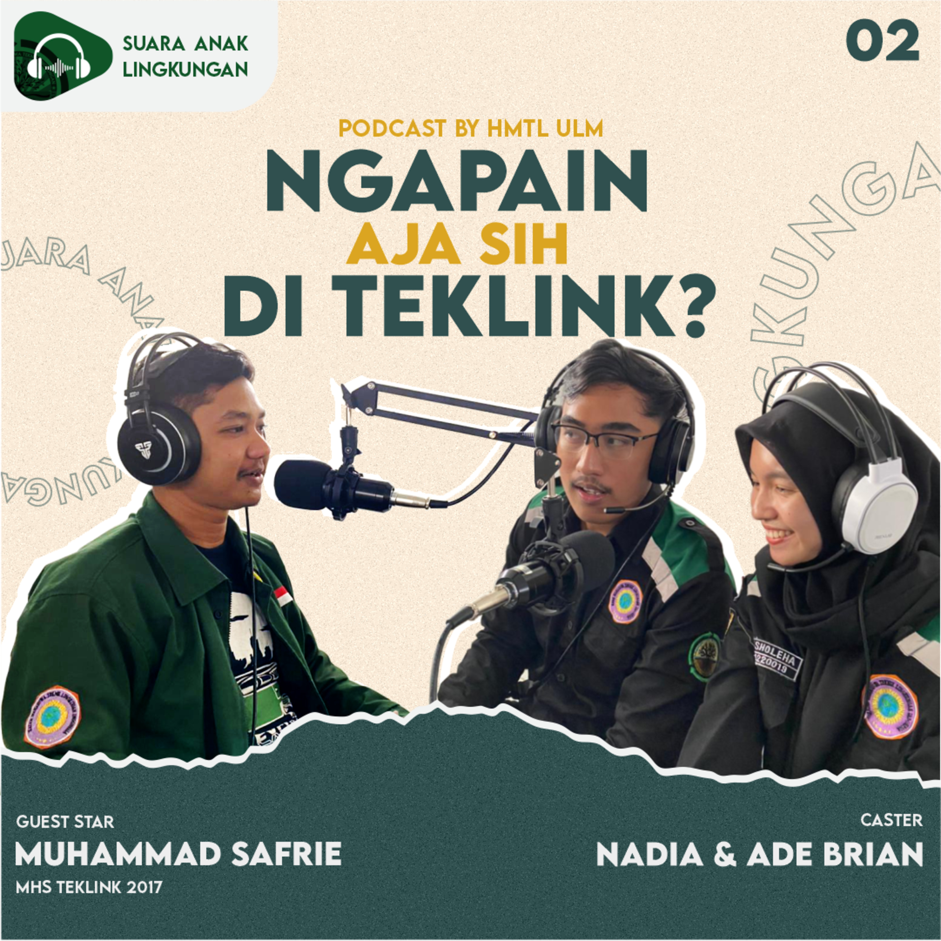 Suara Anak Lingkungan (Podcast By HMTL ULM)