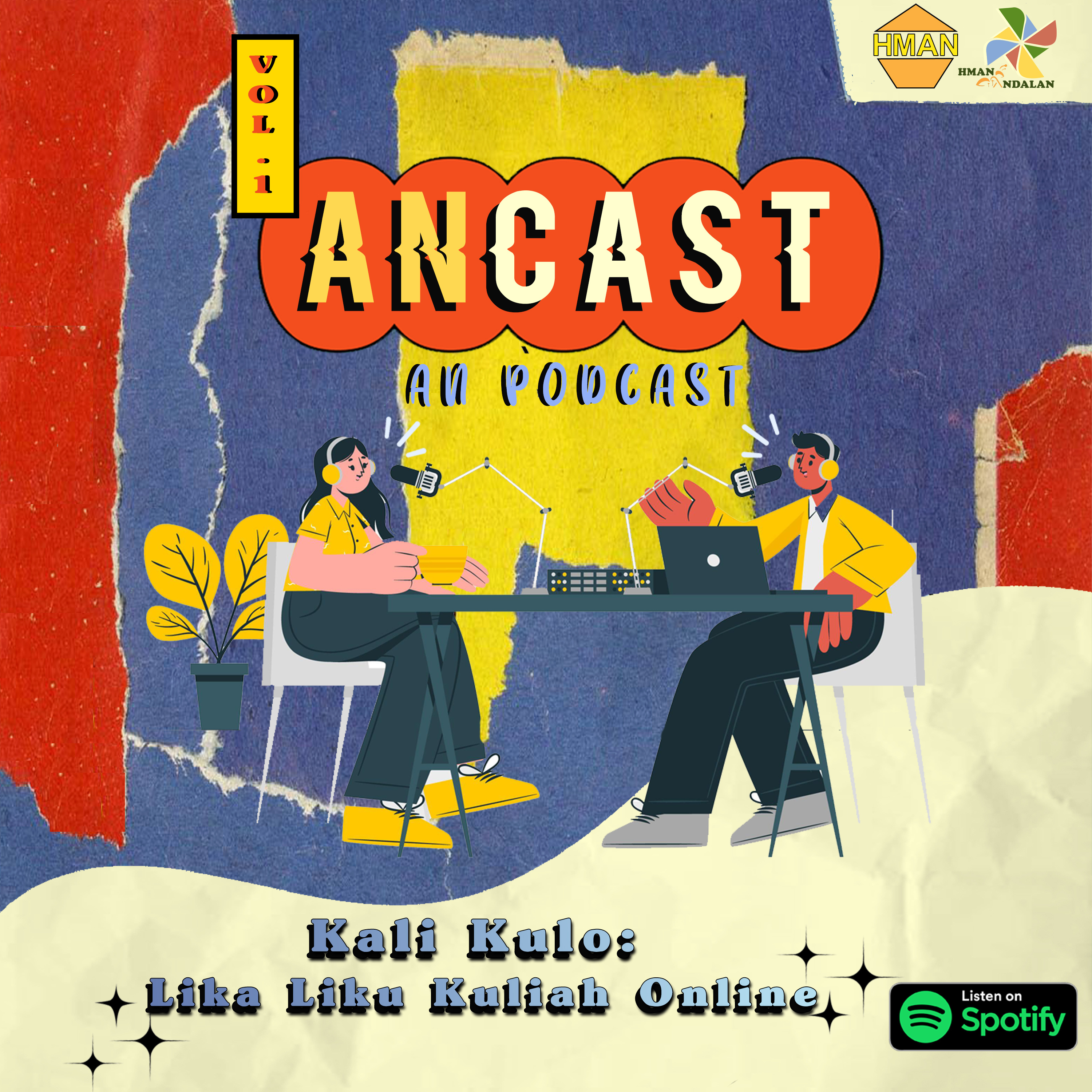 ANCAST Vol.1 - Kali Kulo: Lika Liku Kuliah Online episode artwork