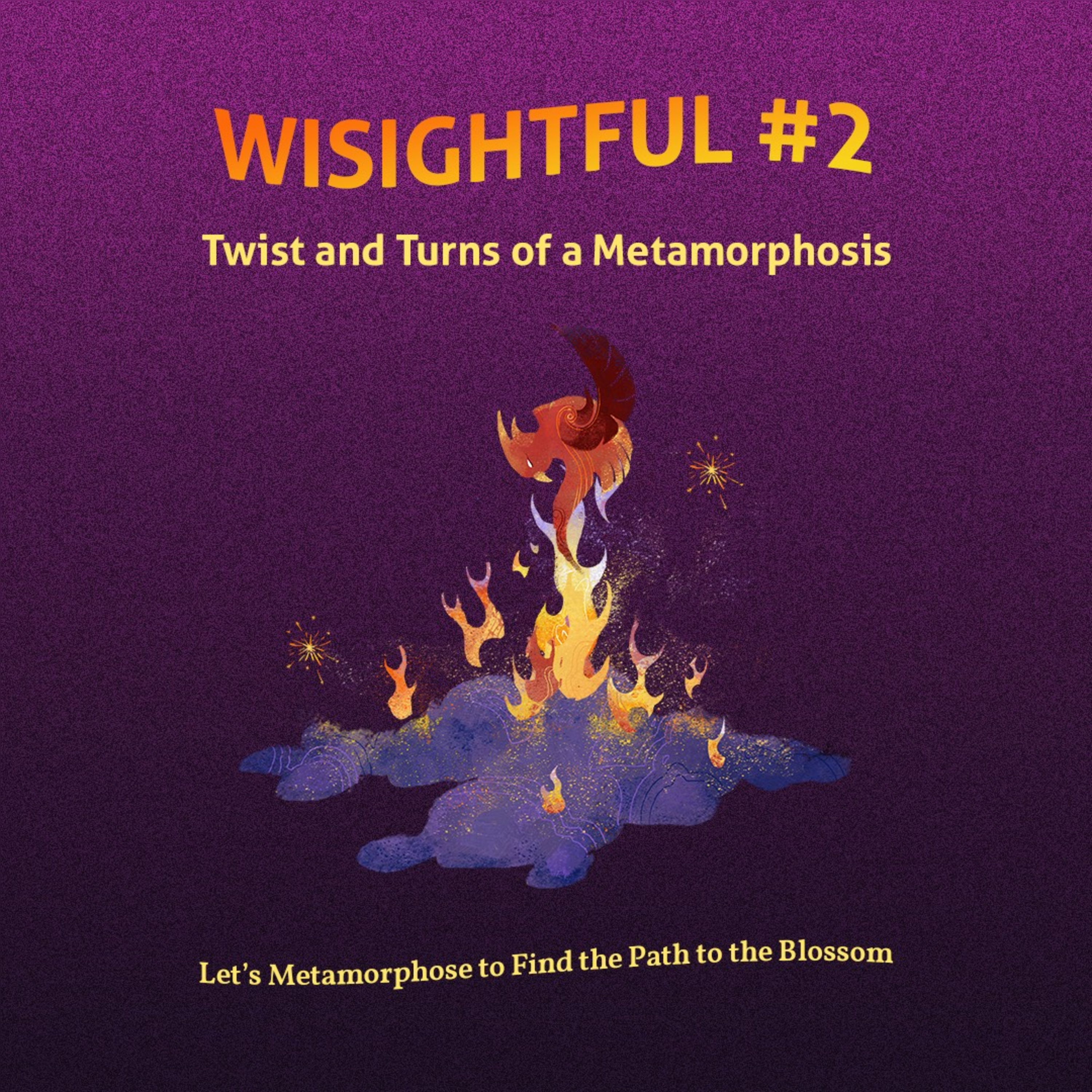 Wisightful #2: Twists and Turns of a Metamorphosis episode artwork