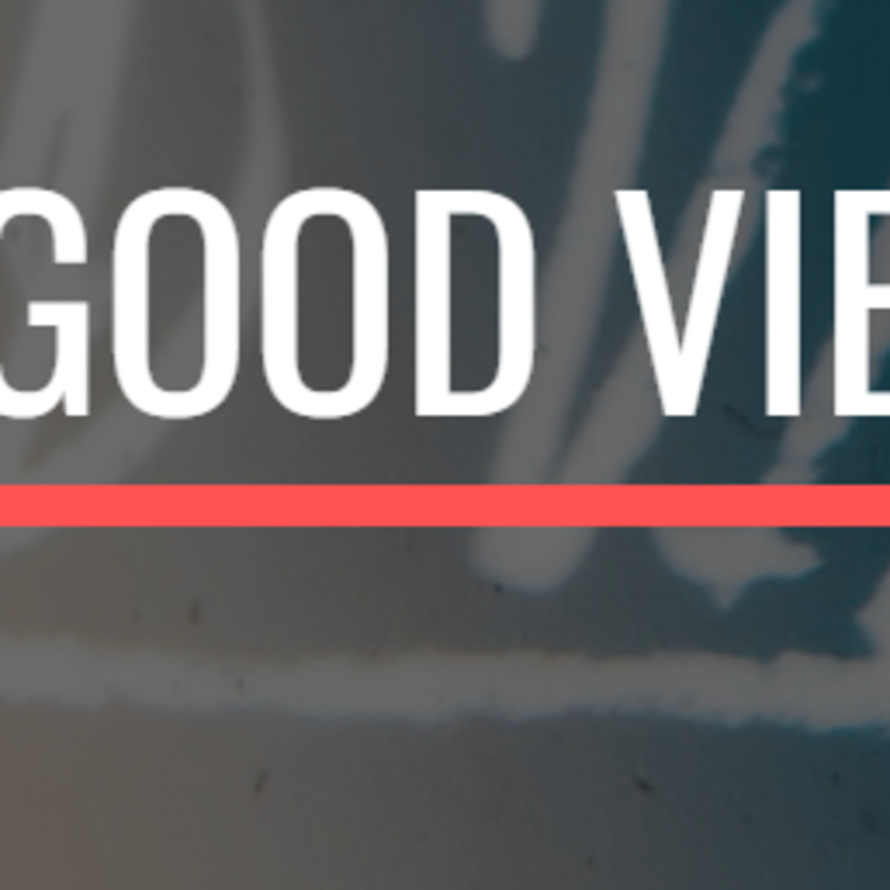 Good Vibes episode artwork