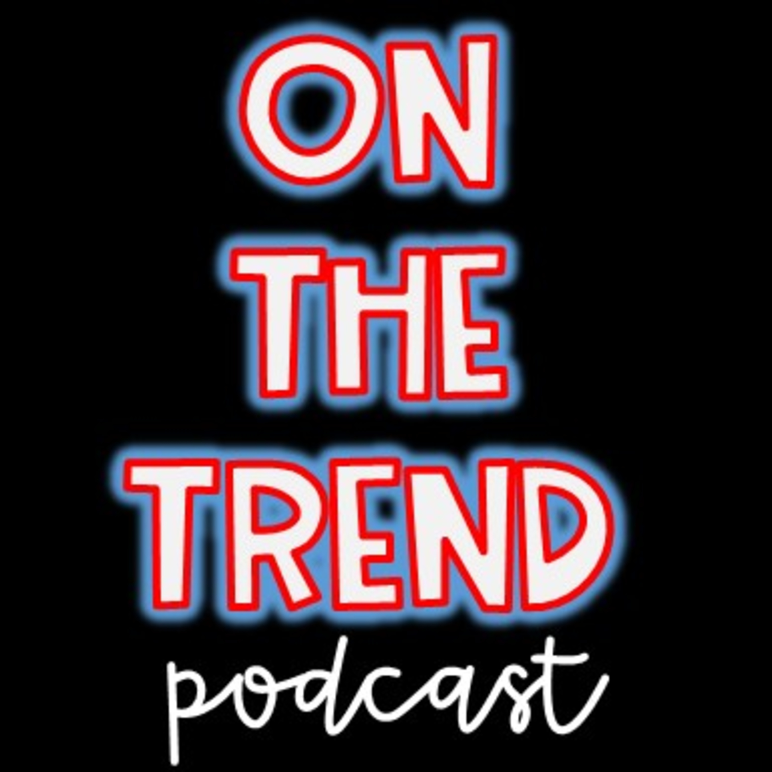 On the Trend 2 episode artwork
