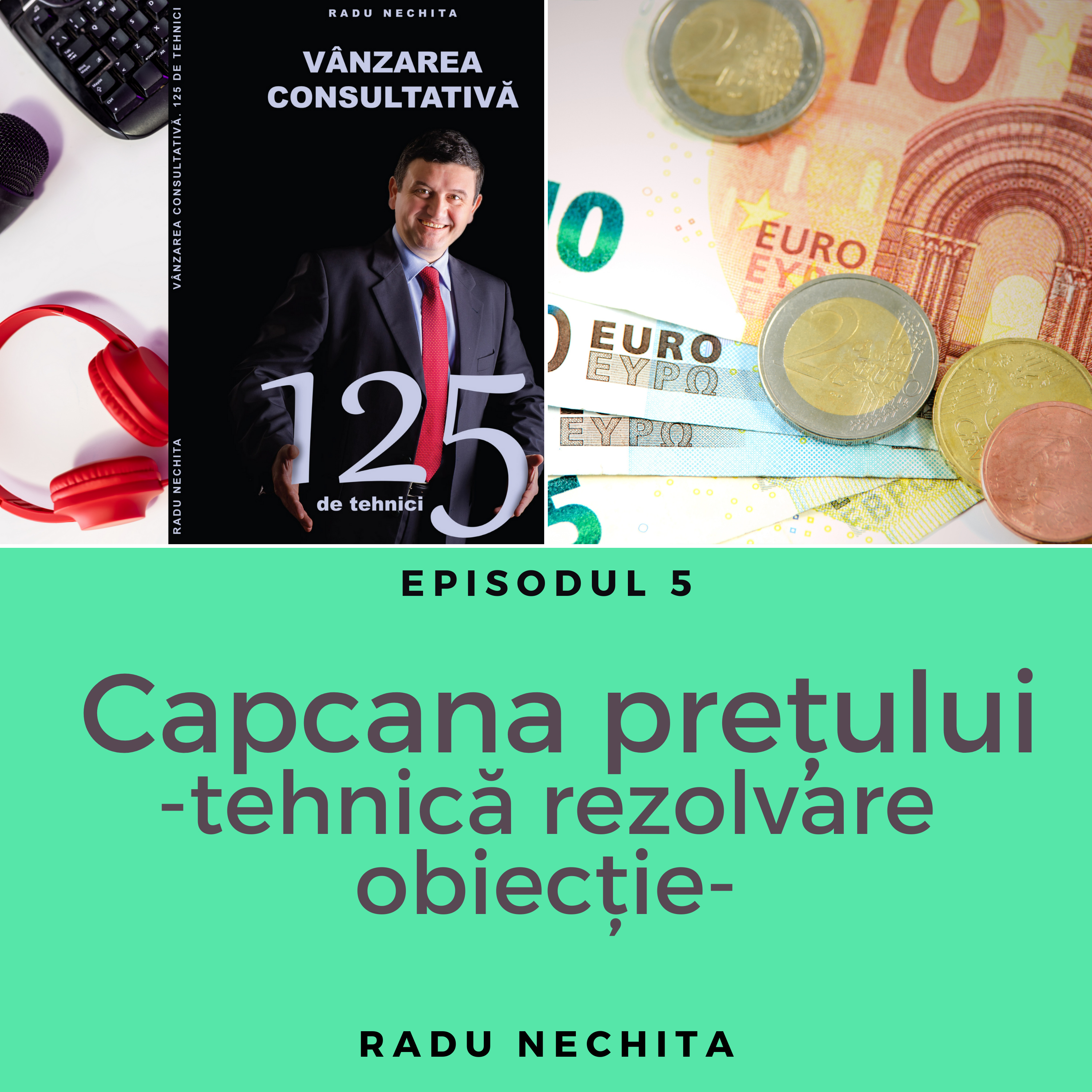 Radu Nechita - Către leadership prin management, Vânzarea consultativă