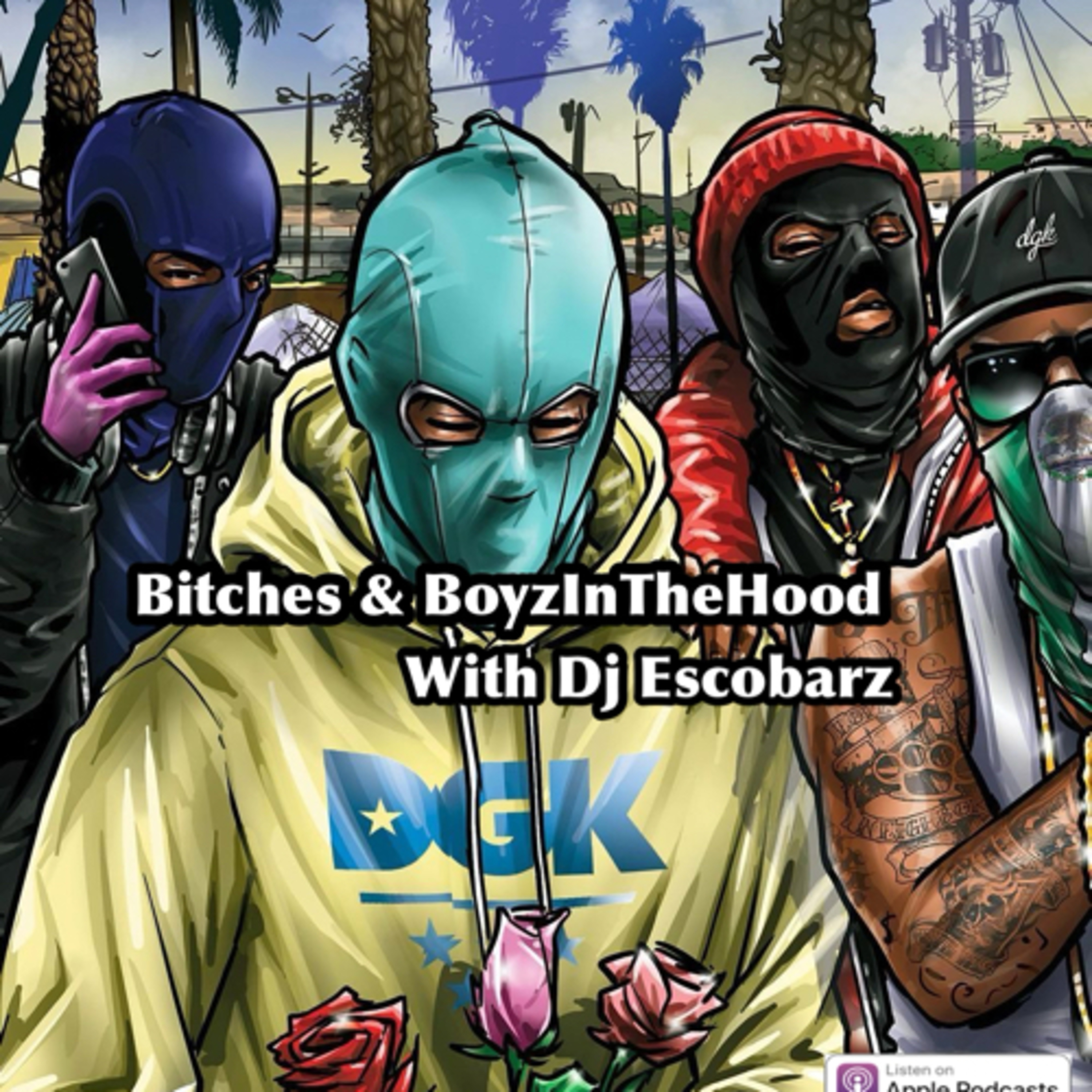 In The Hood With Dj Escobarz