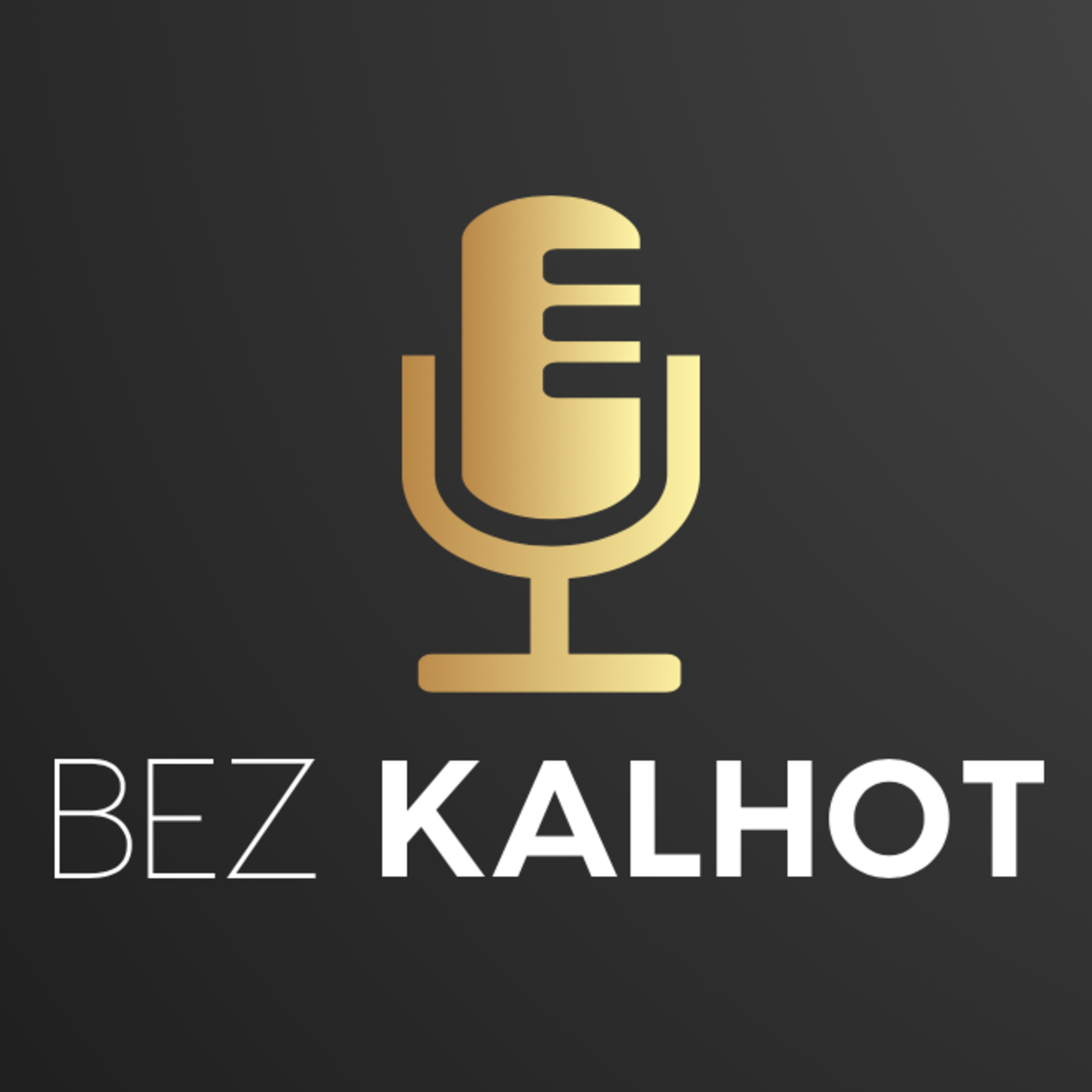 BEZ KALHOT