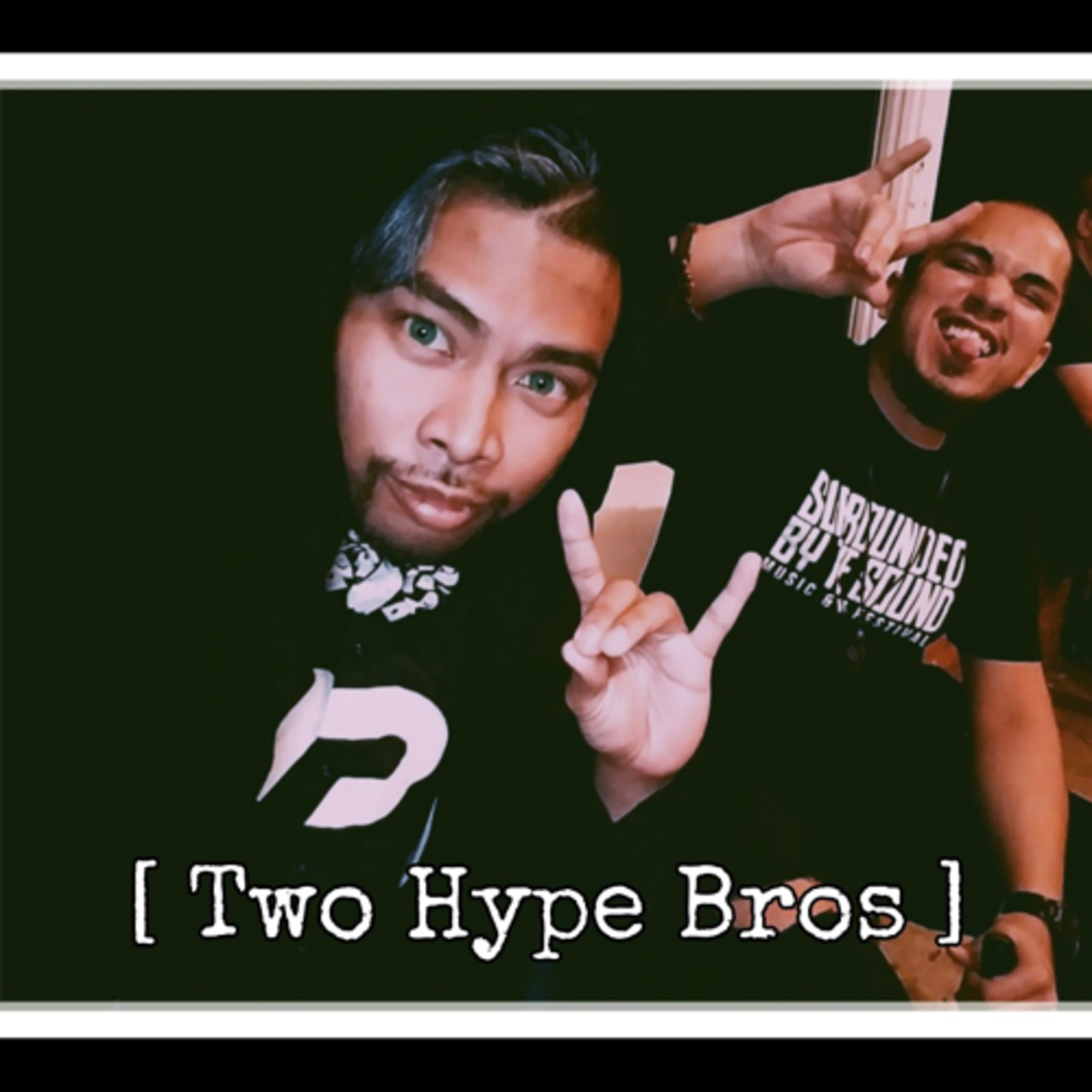 Two Hype Bros