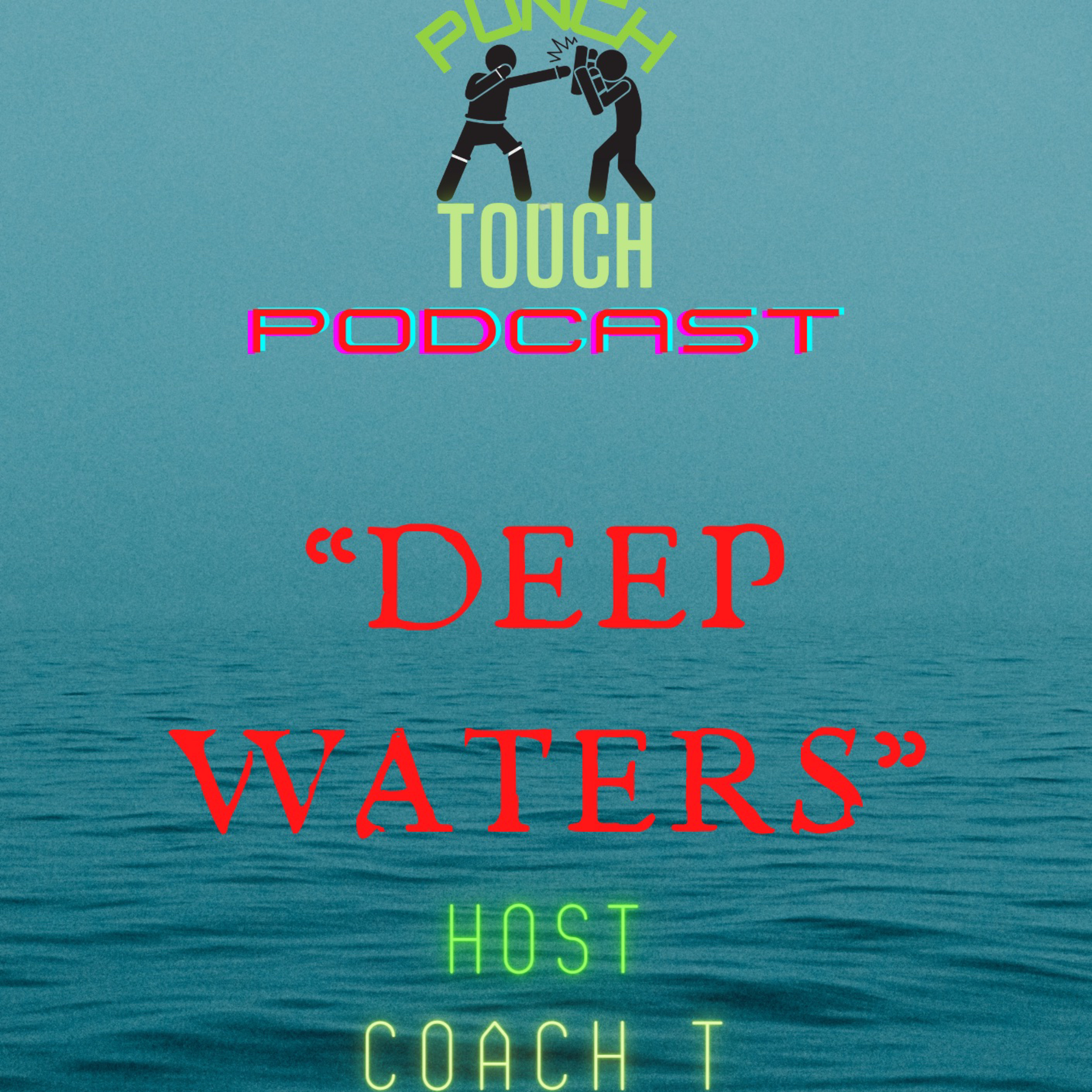 “DEEP waters…!” episode artwork
