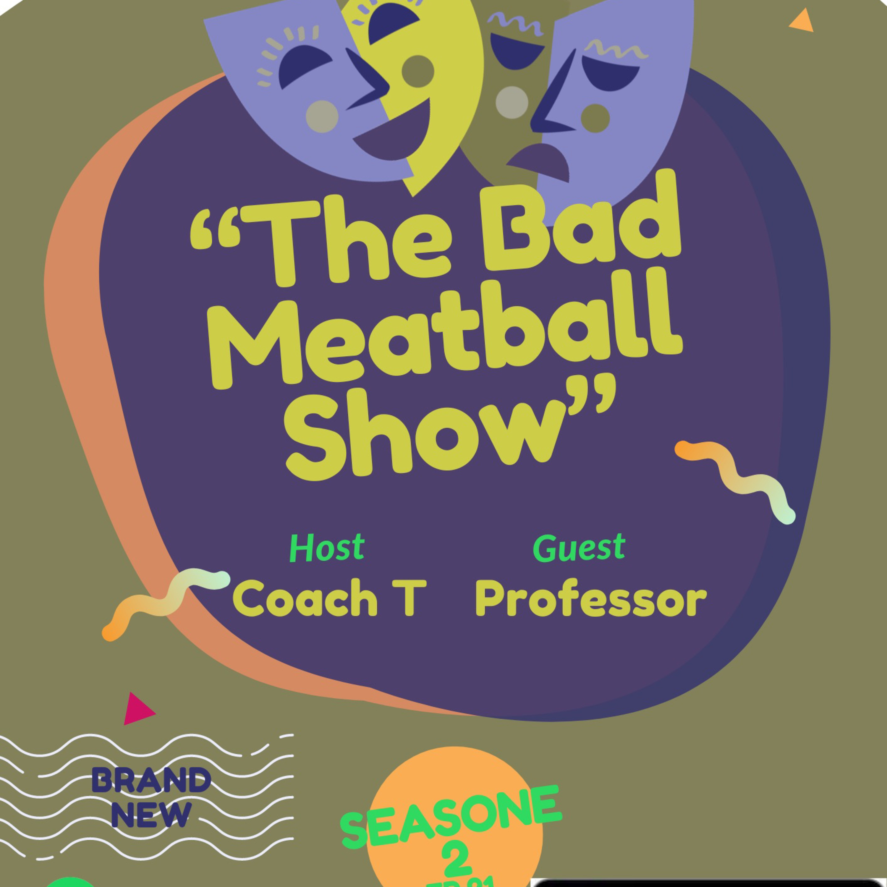 “The Bad MeatBall Show..!” episode artwork