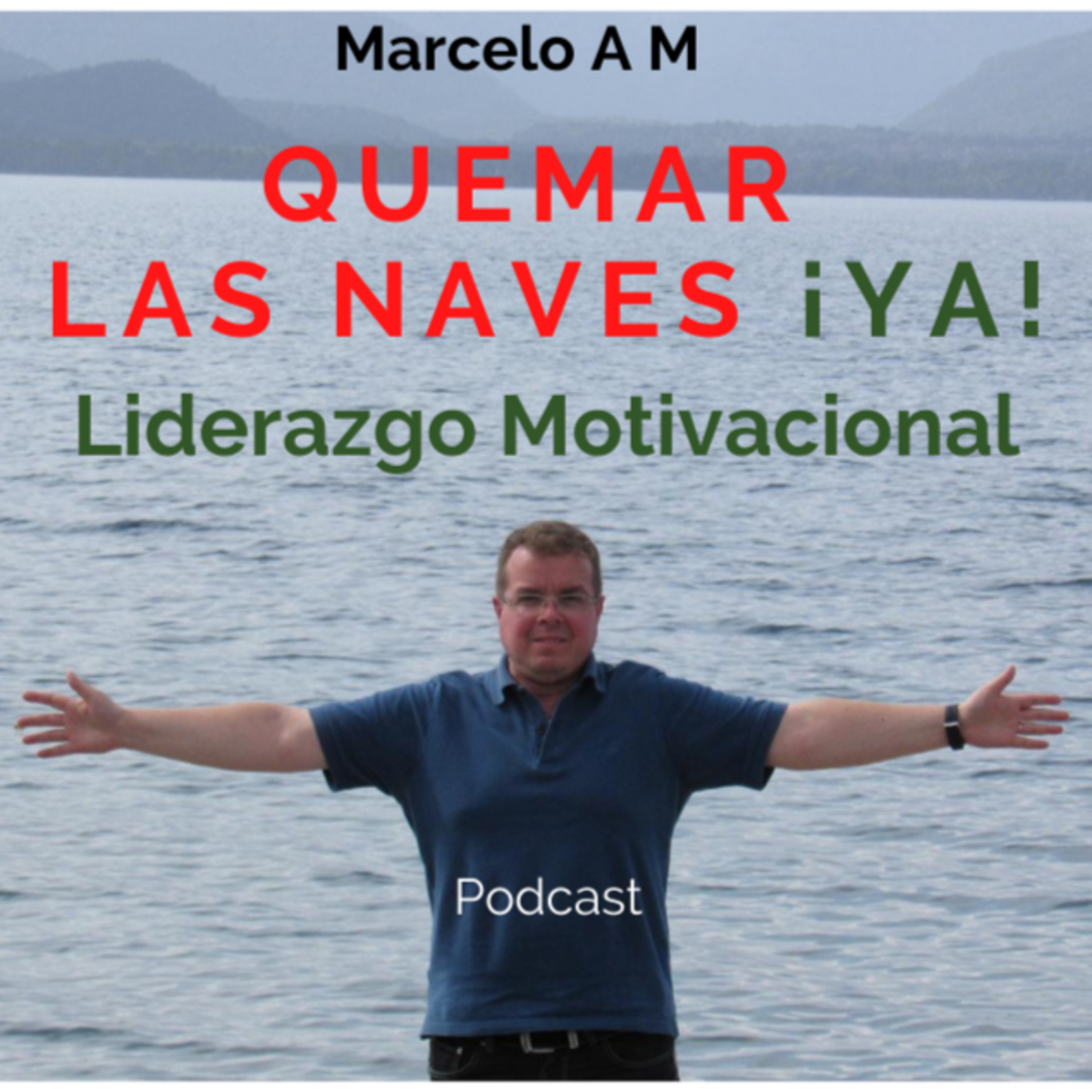 # Quemar Las Naves ¡Ya!