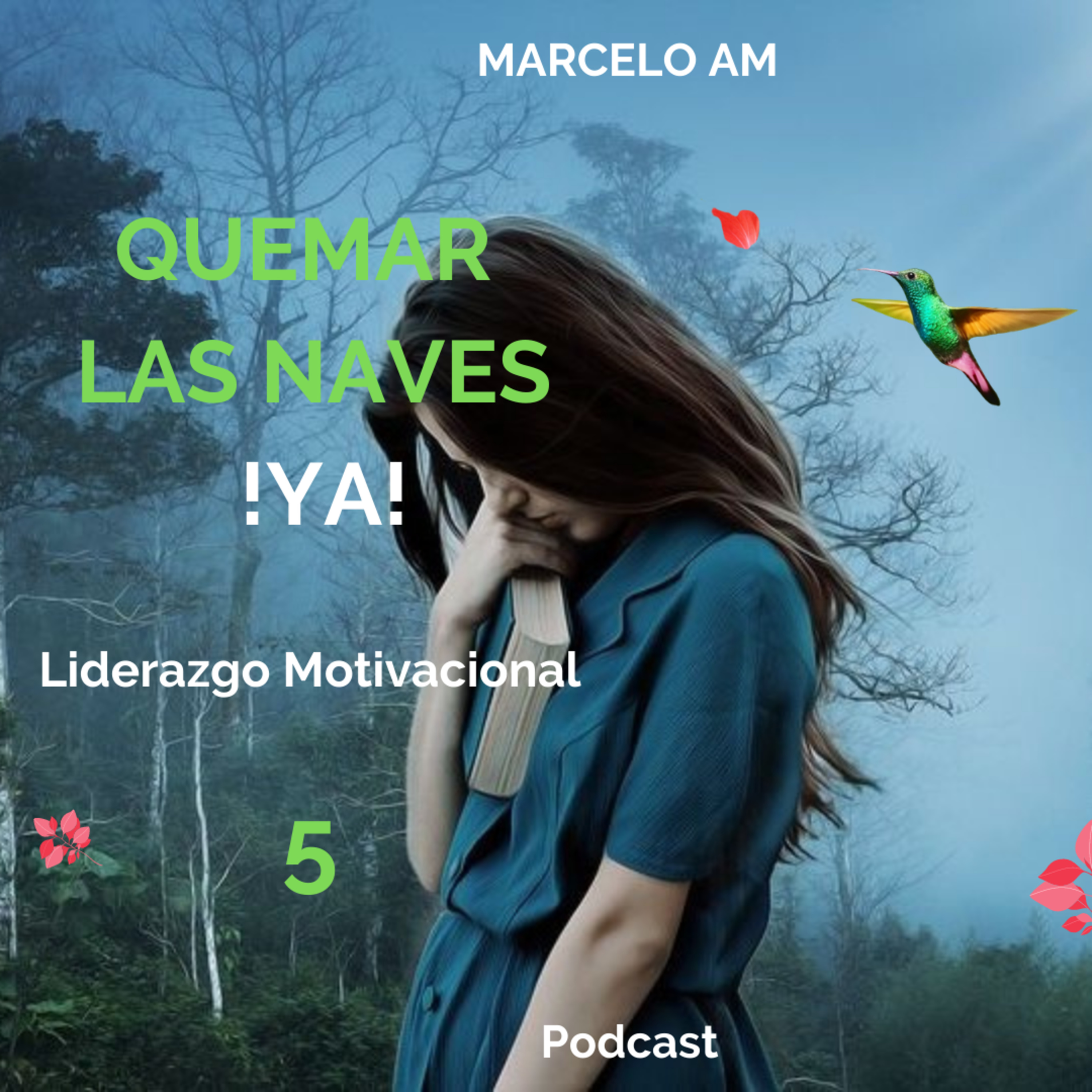 # Quemar Las Naves ¡Ya!