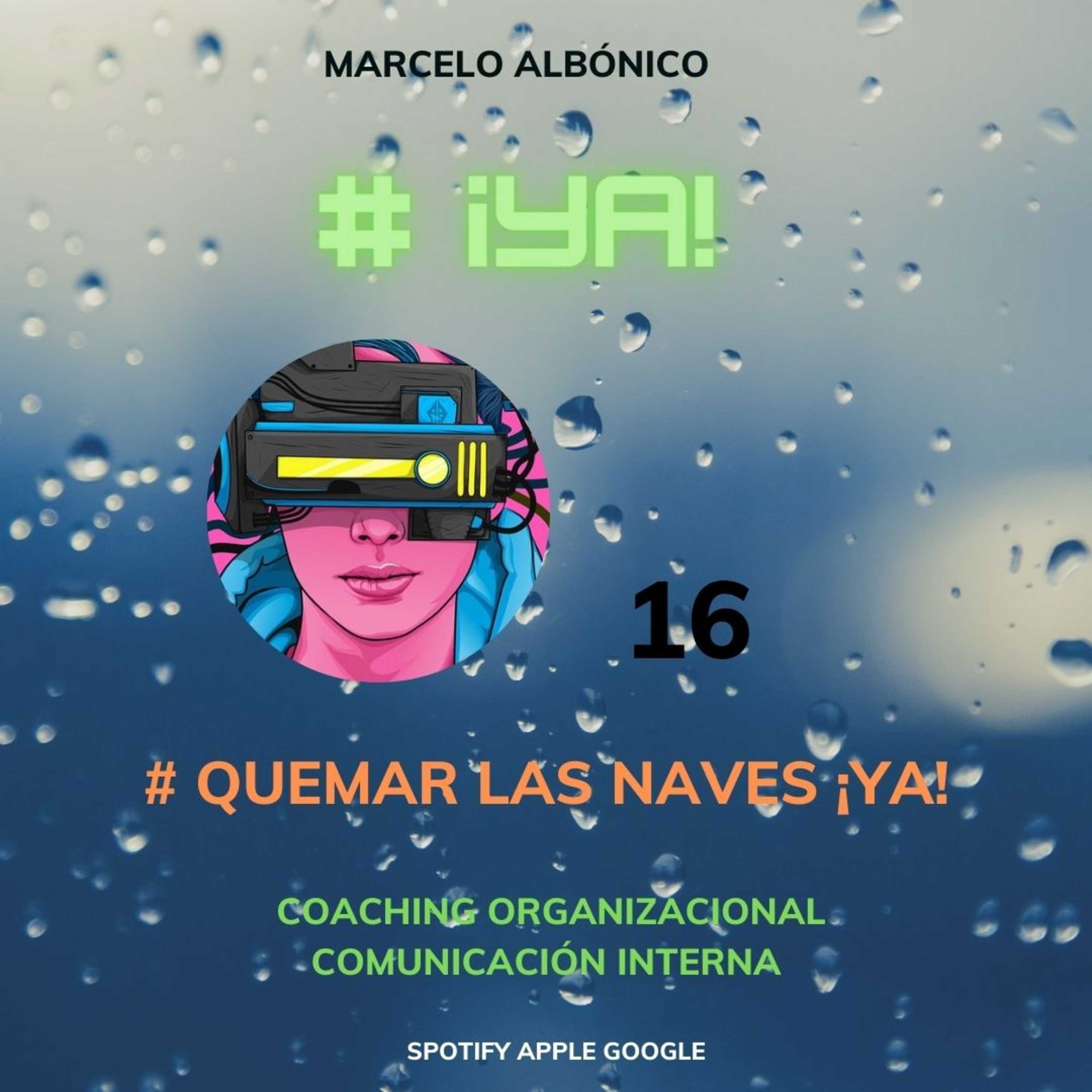 # Quemar Las Naves ¡Ya!