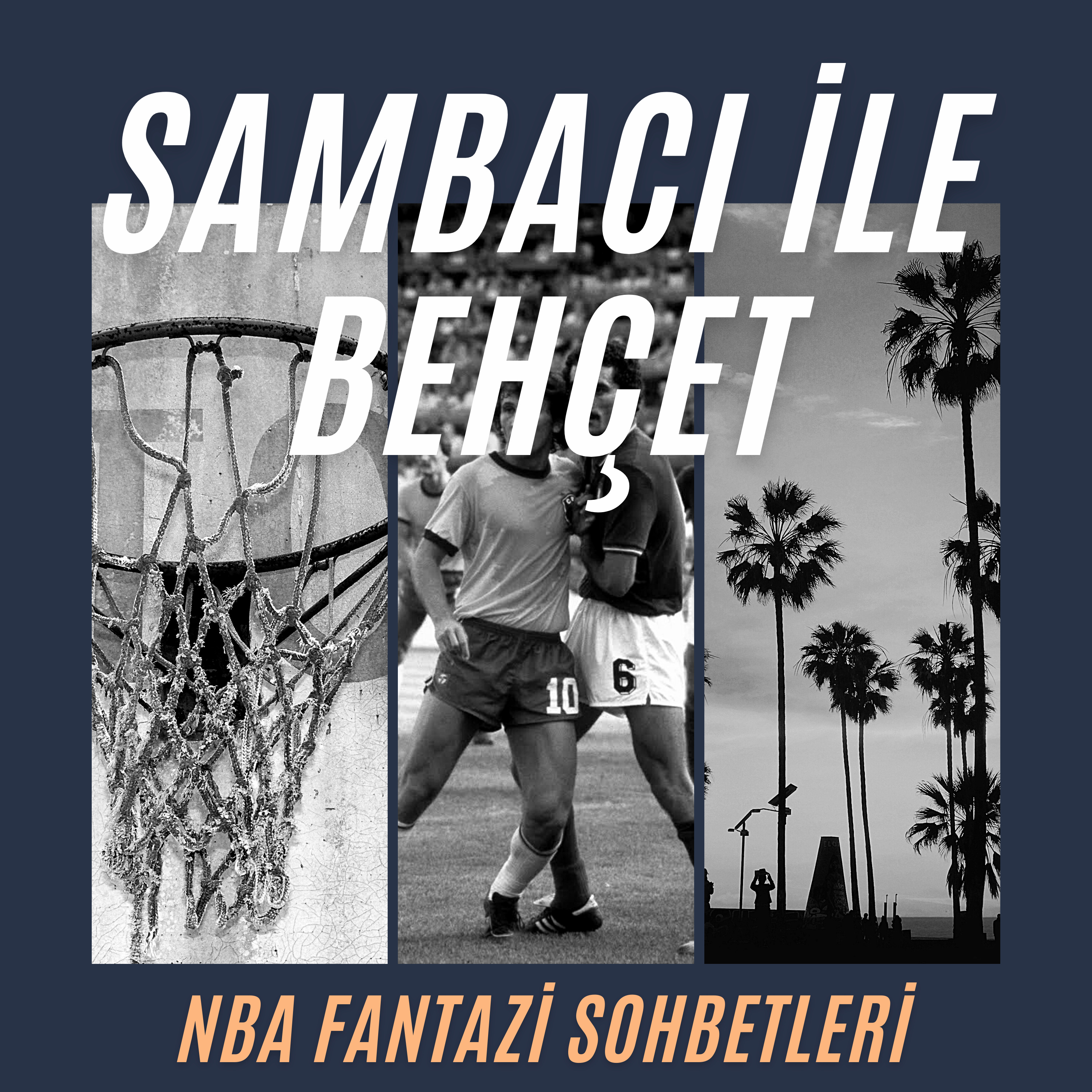 Sambacı ile Behçet