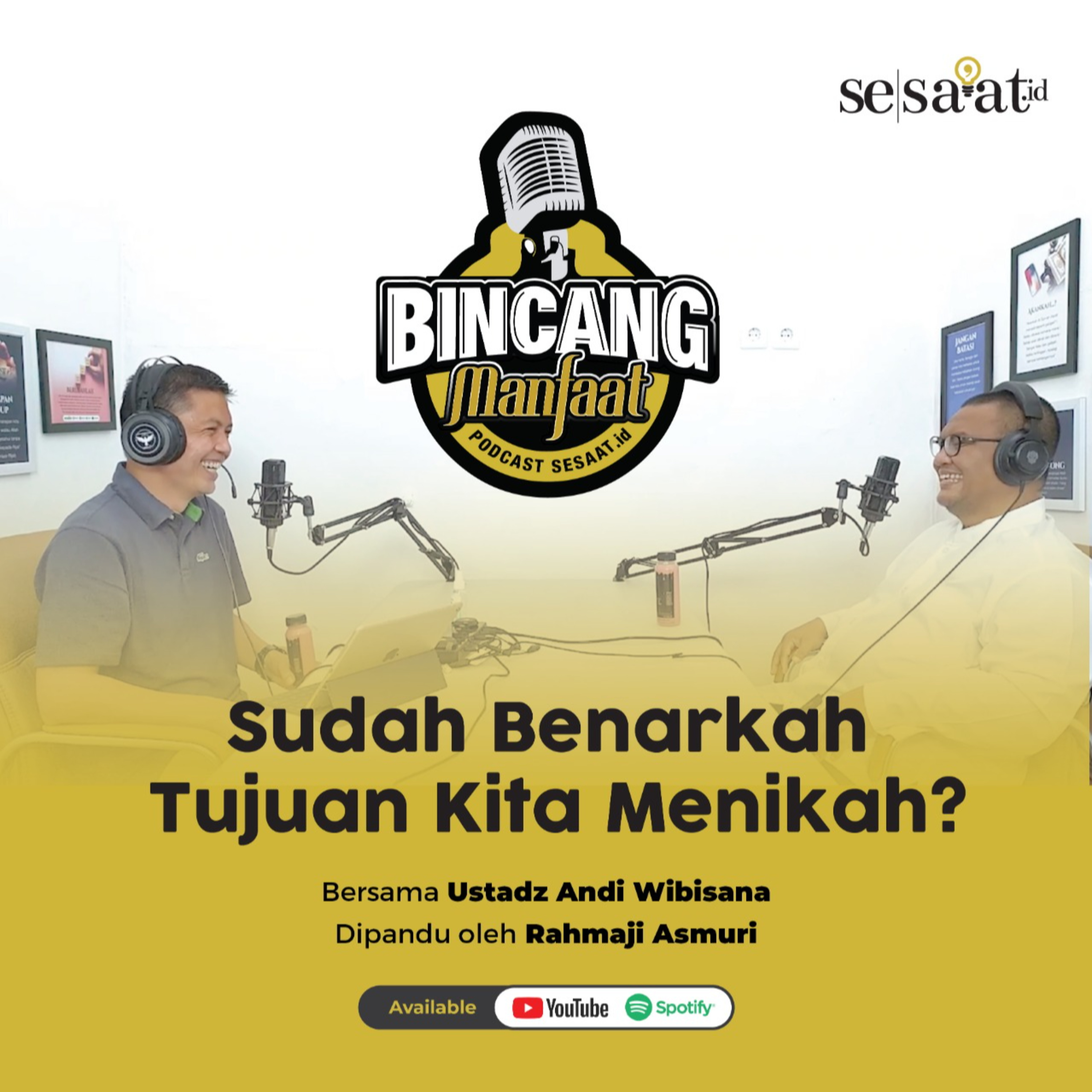 Bincang Manfaat - Podcast Sesa\'at