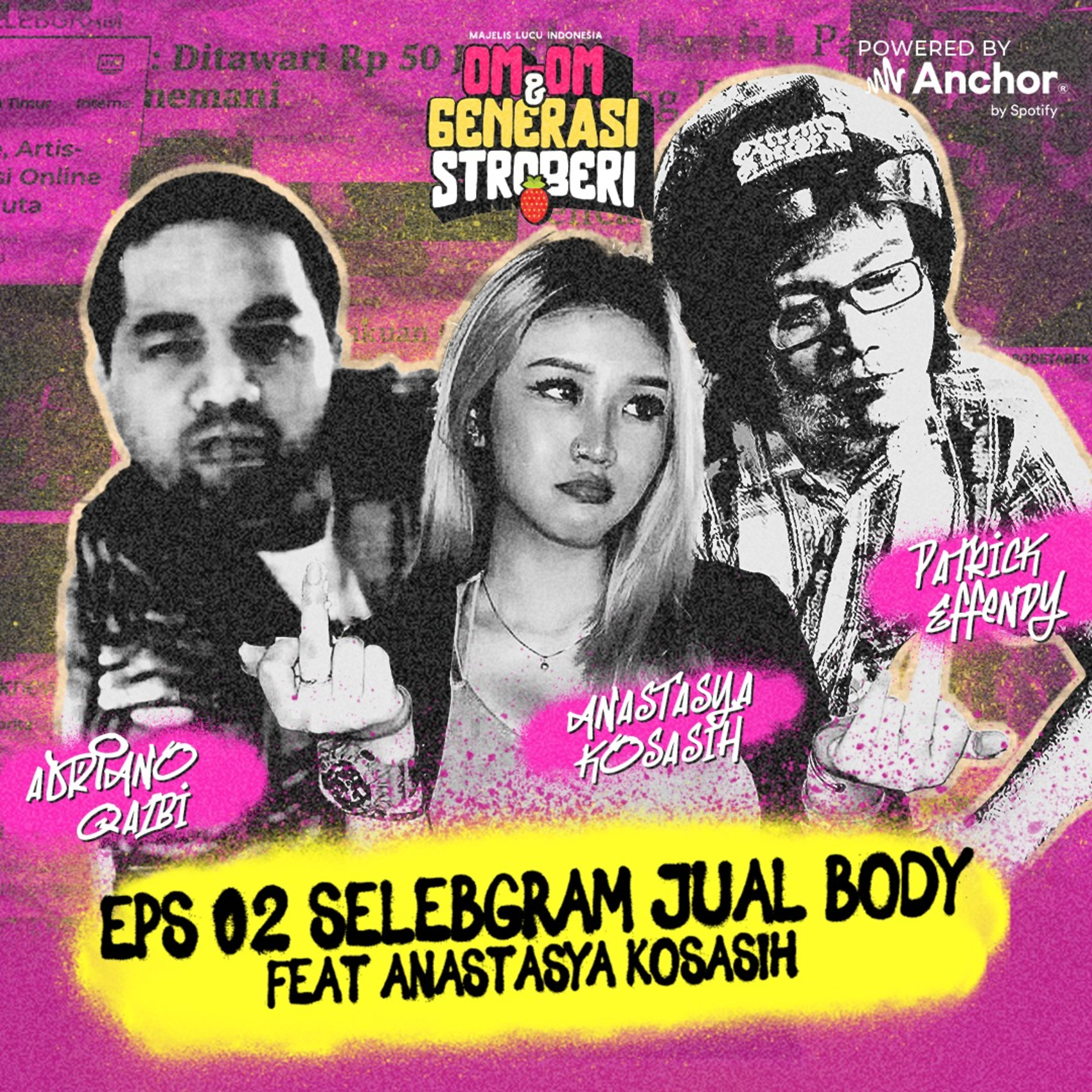 Om2 & Generasi Stroberi