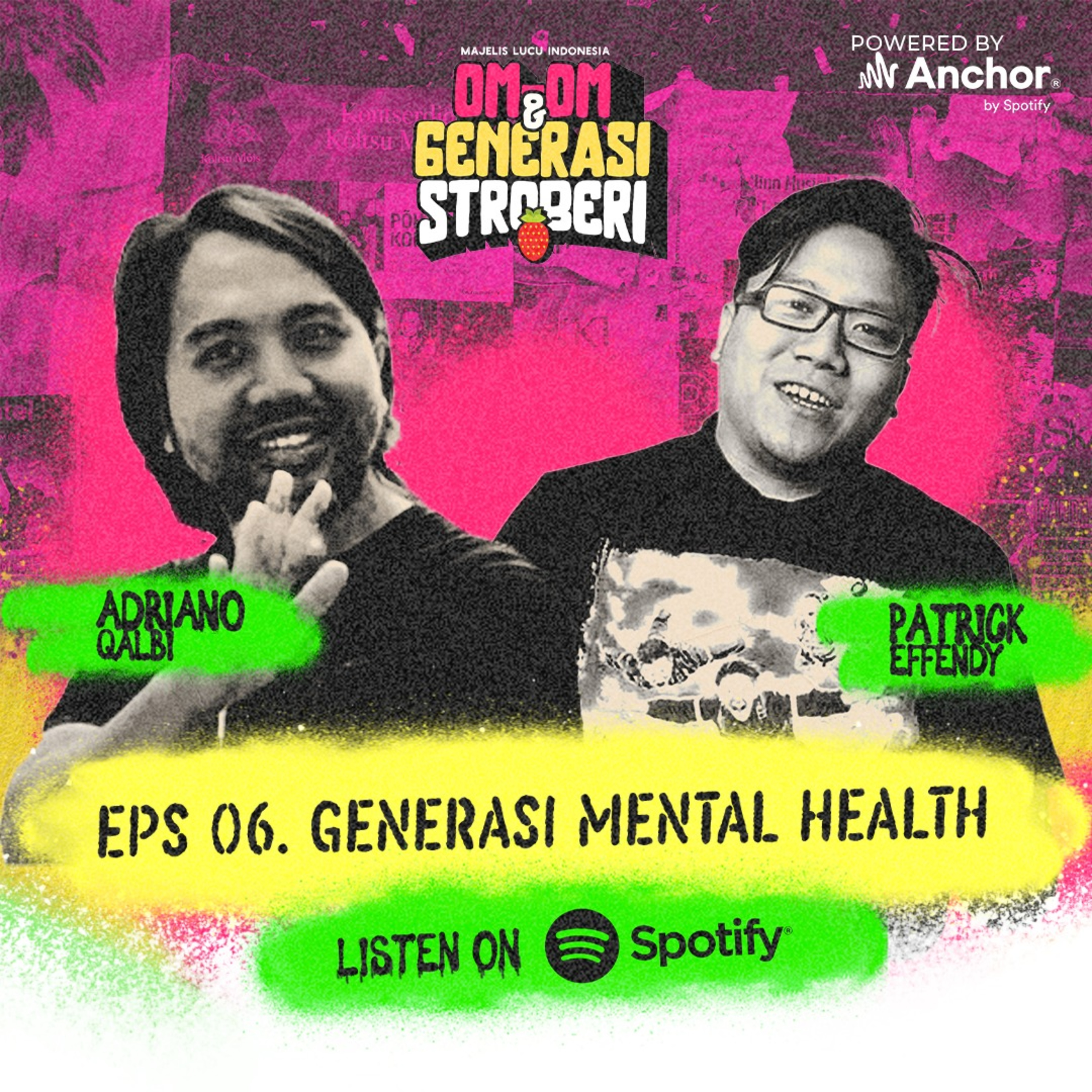 Om2 & Generasi Stroberi