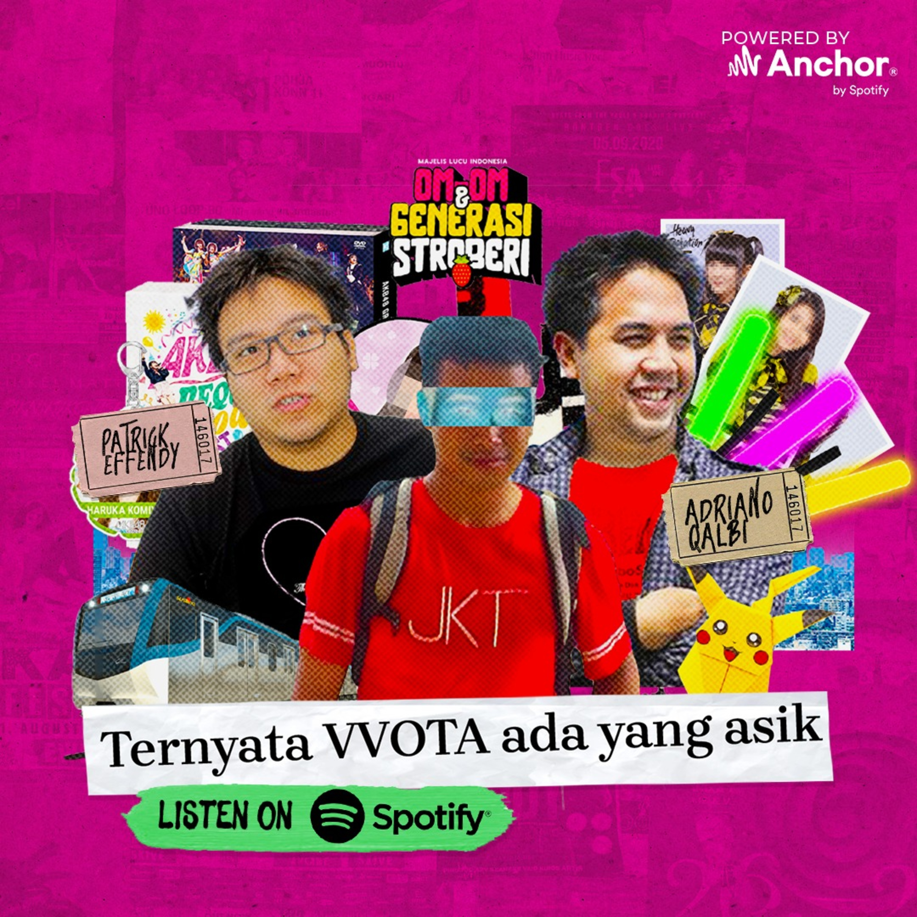 Om2 & Generasi Stroberi