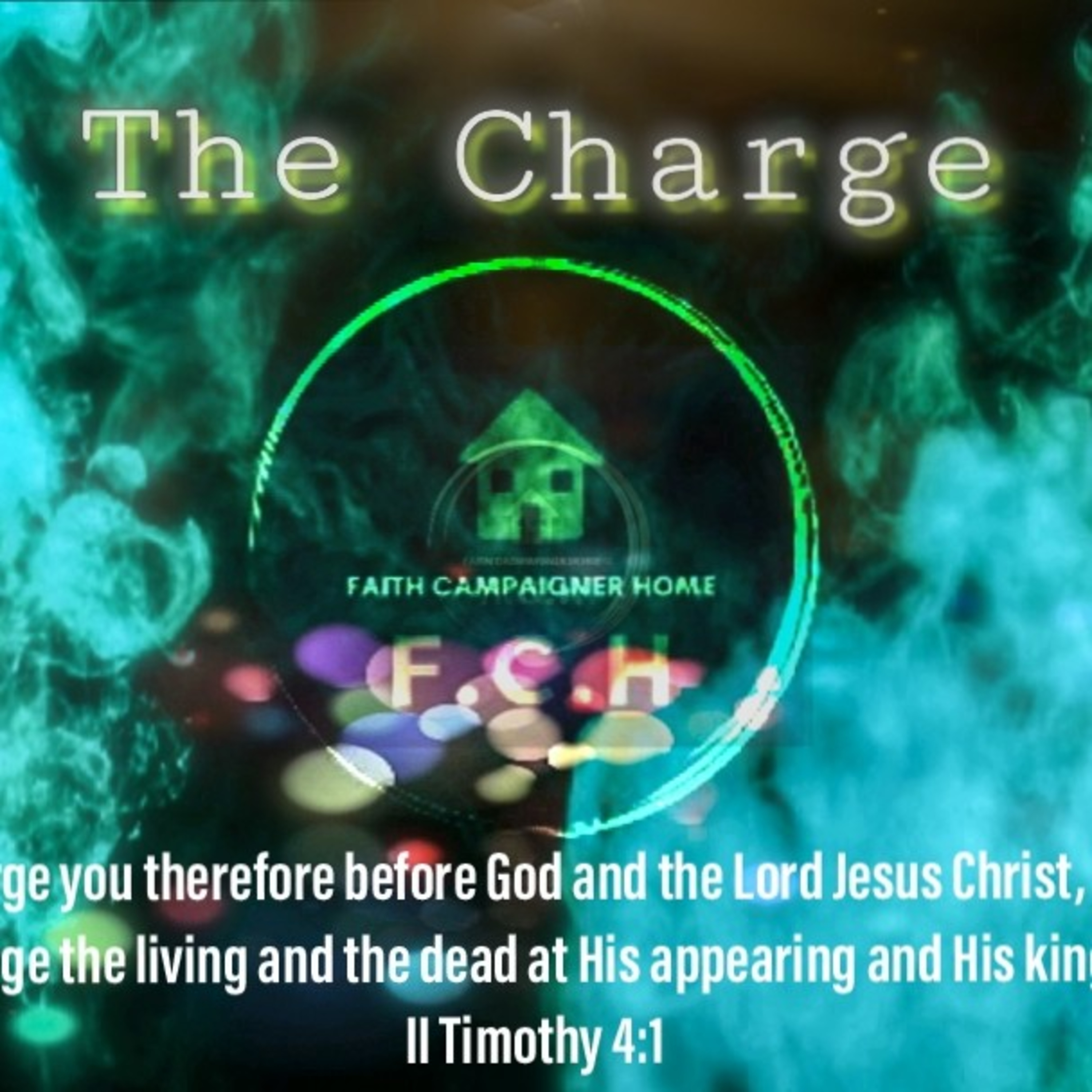 The FaithCampaigner\'s Podcast