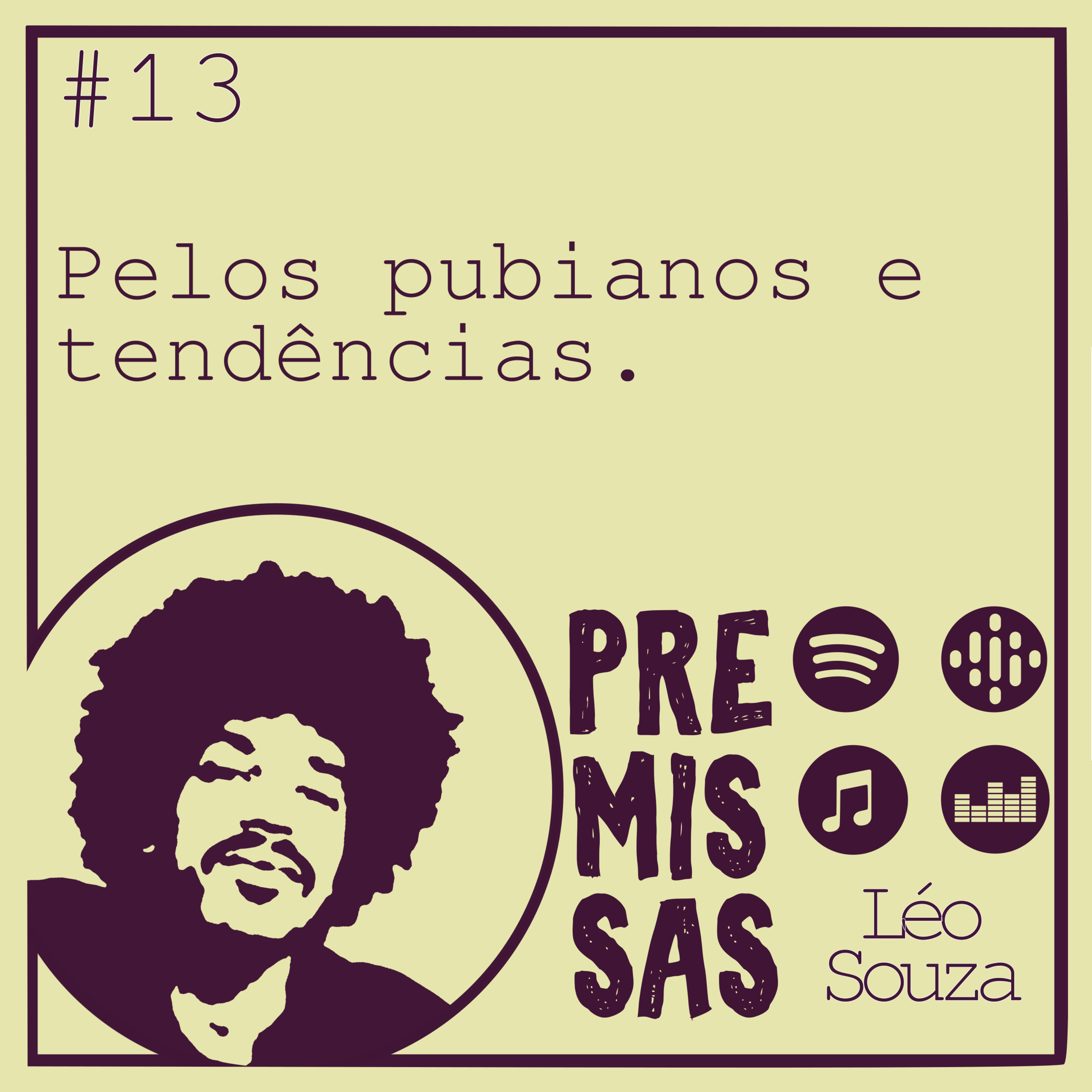 Premissas