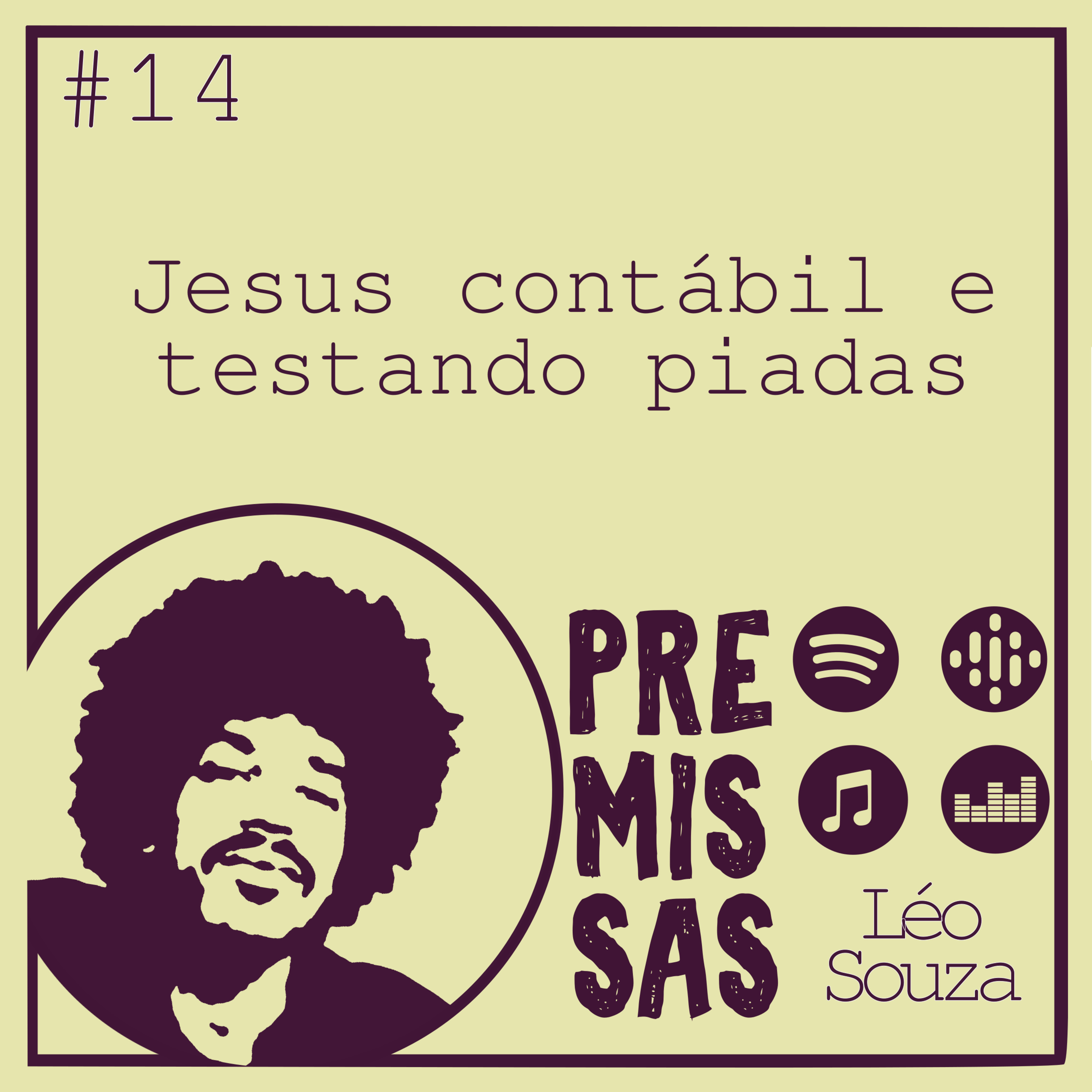 Premissas