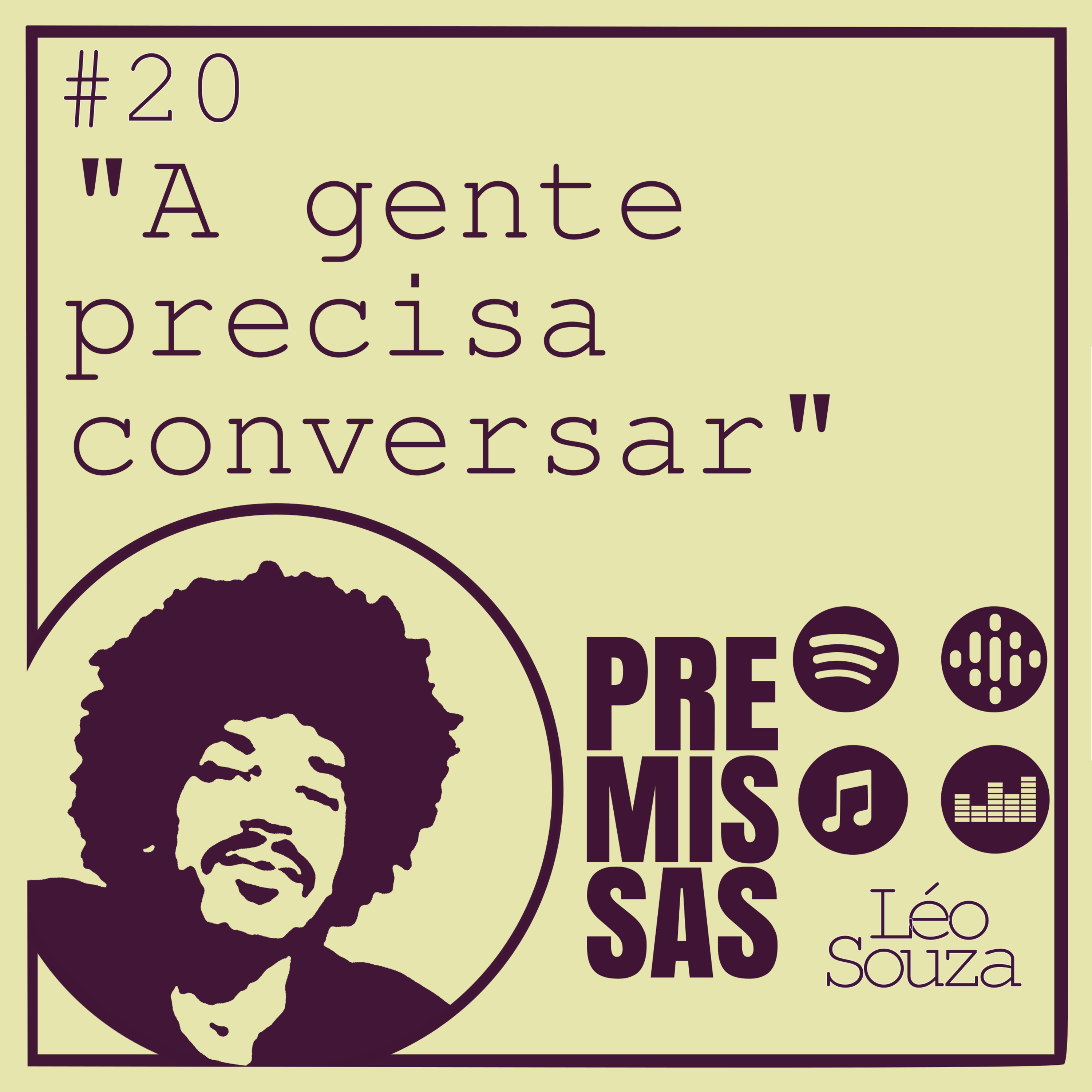 Premissas