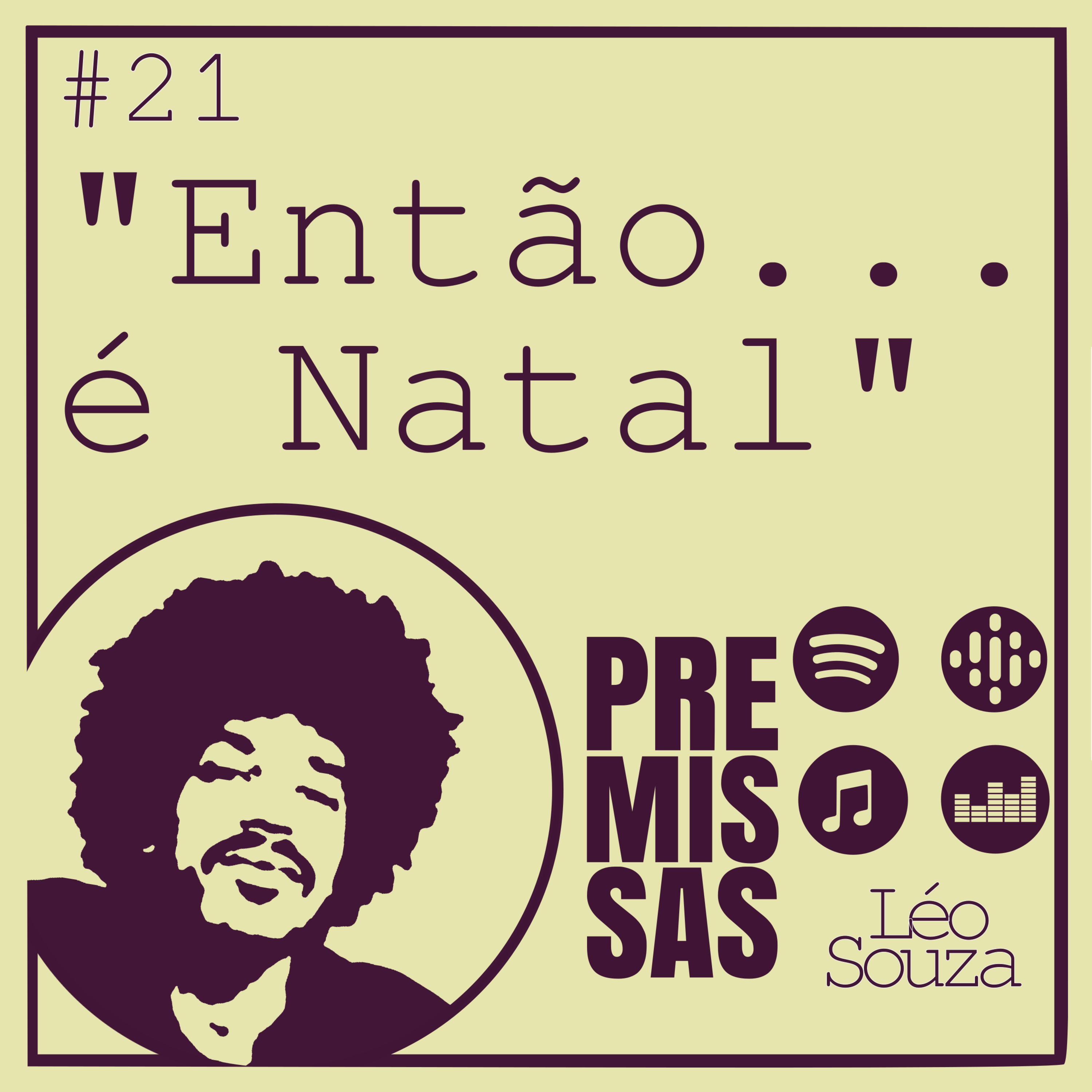 Premissas