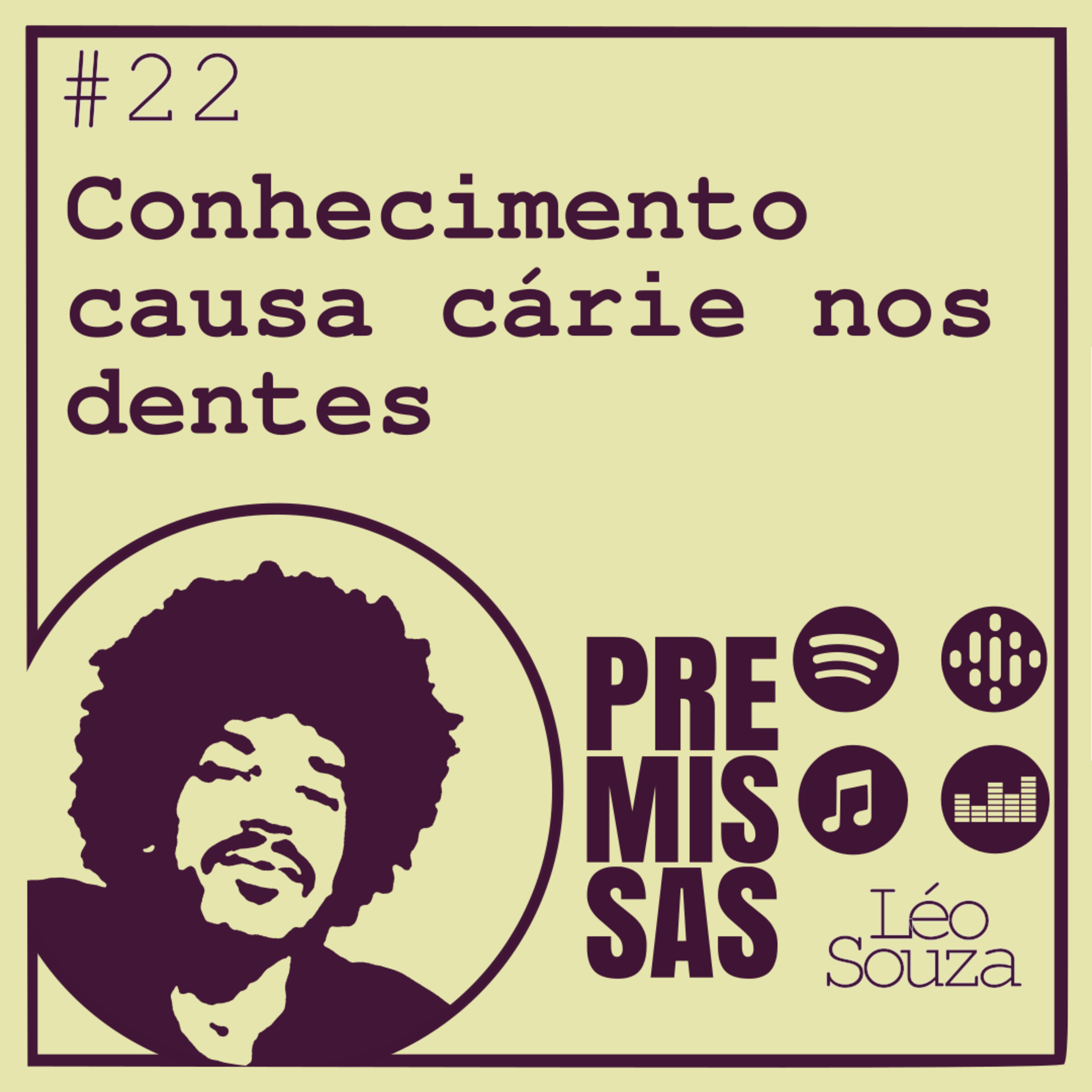 Premissas