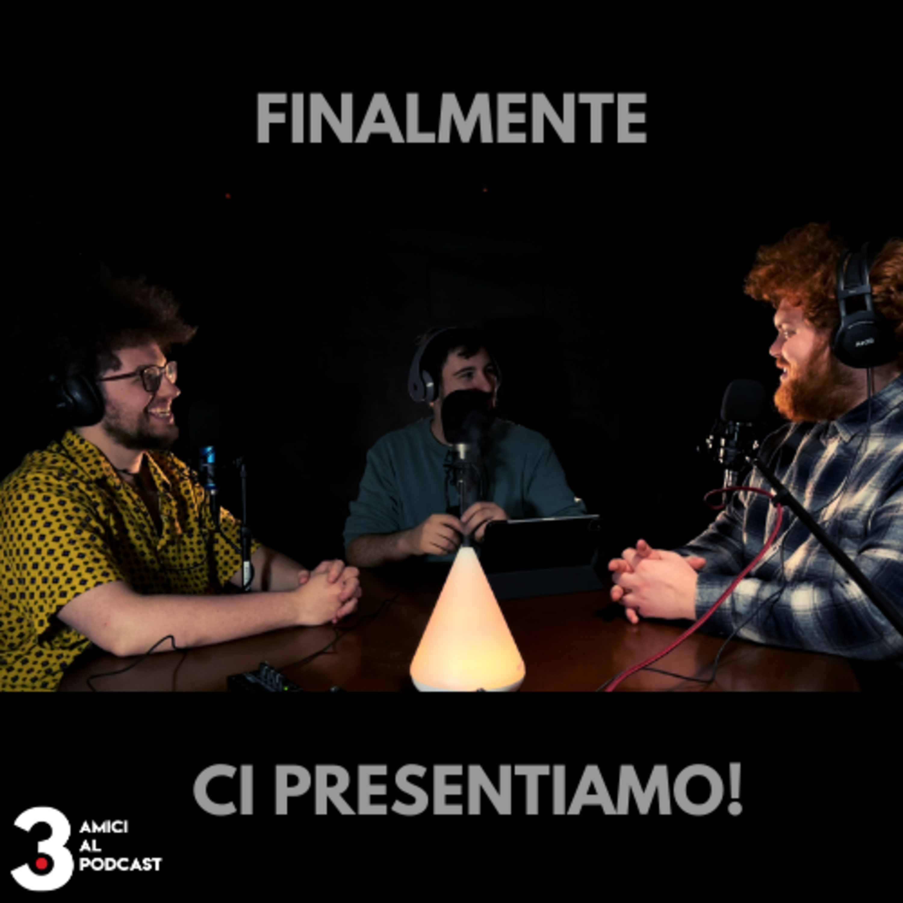 3 Amici al Podcast