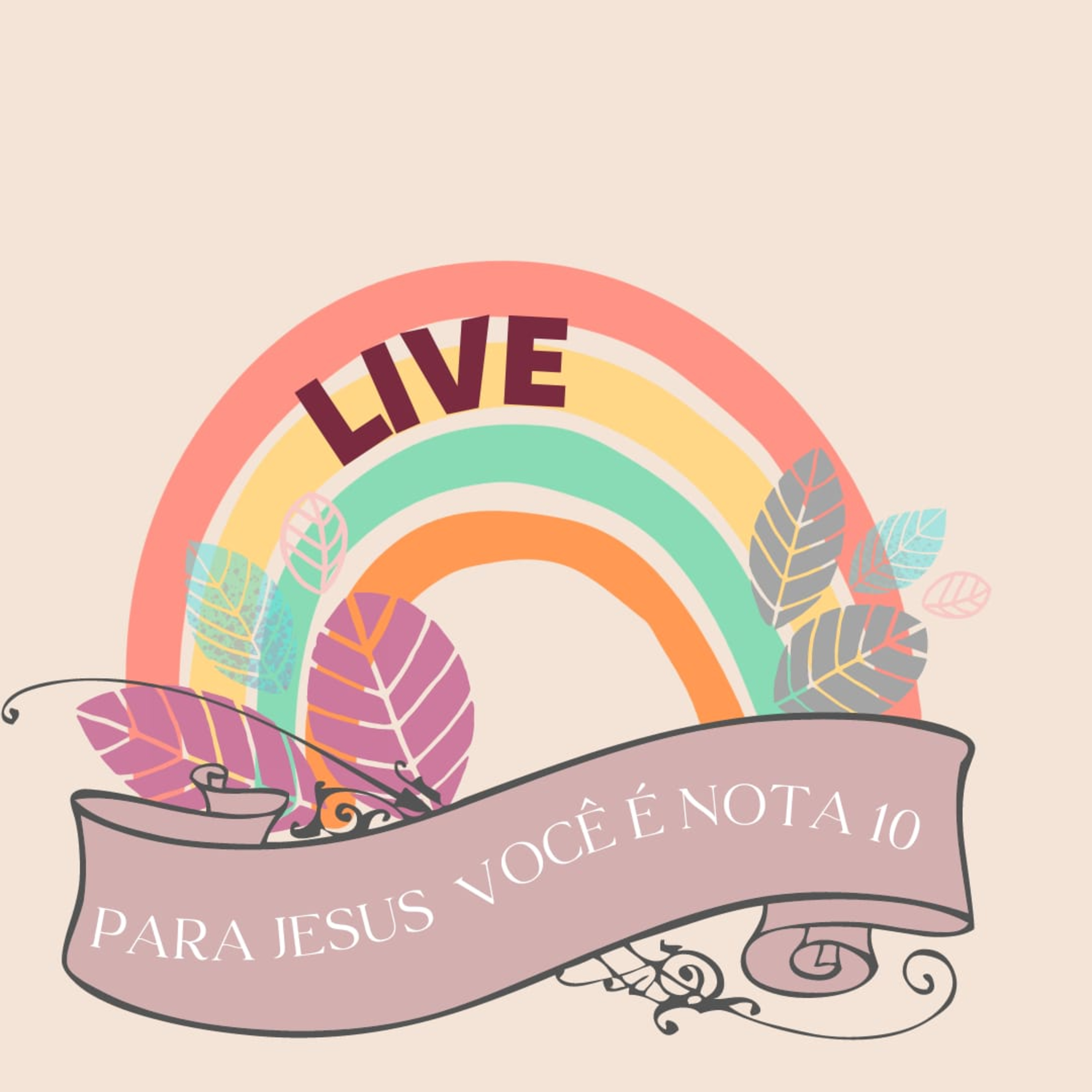 #Live - Para Jesus você é nota 10 - Nana Mendes 